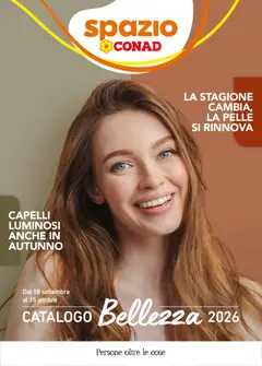 Anteprima dell'opuscolo Spazio Conad volantino Bellezza dal negozio Spazio Conad valido da 18/09/2026
