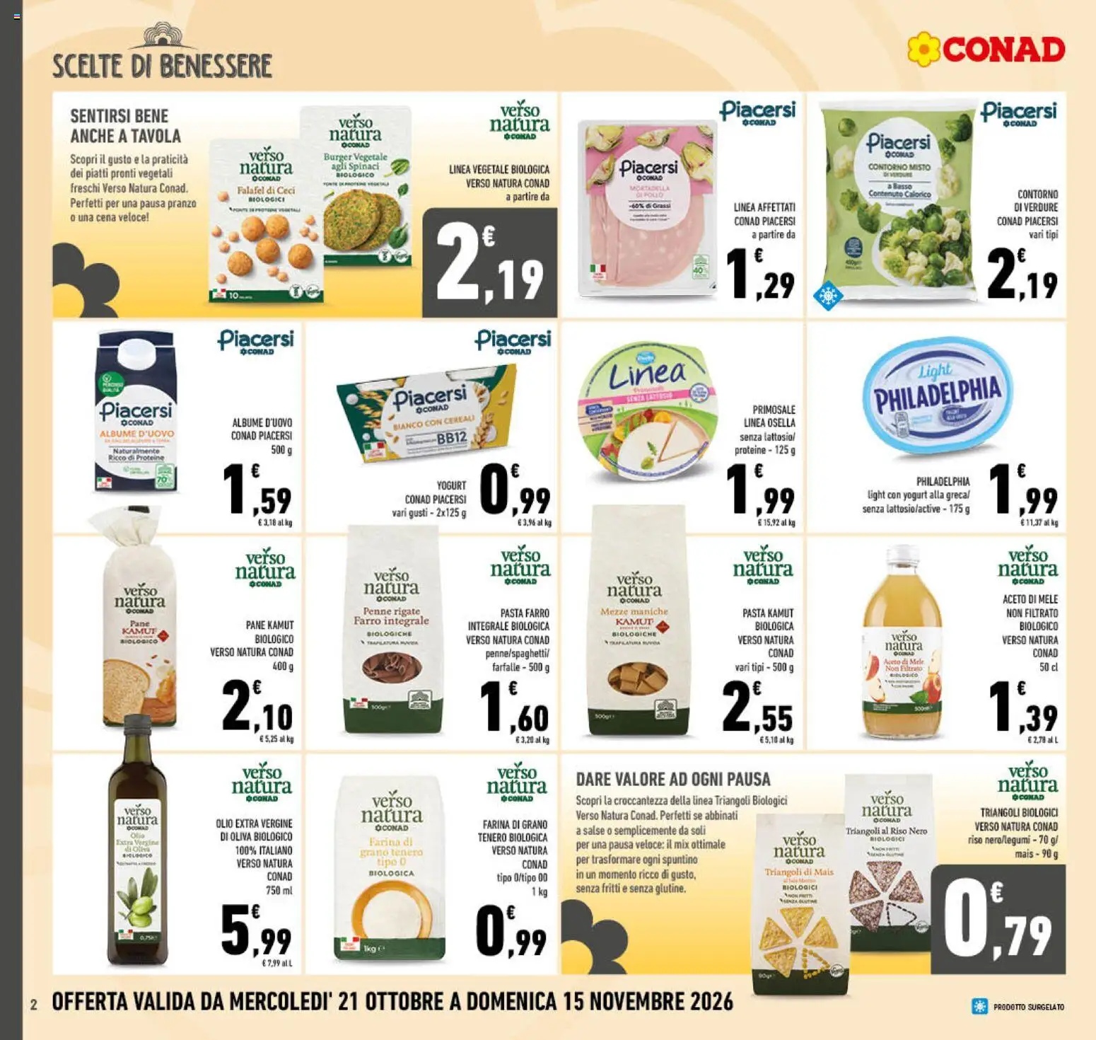 Anteprima dell'opuscolo Conad volantino Campania dal negozio Conad valido da 21/10/2026 - Pasta, Pane, Pollo, Olio, Cereali, Spinaci, Mais, Olive