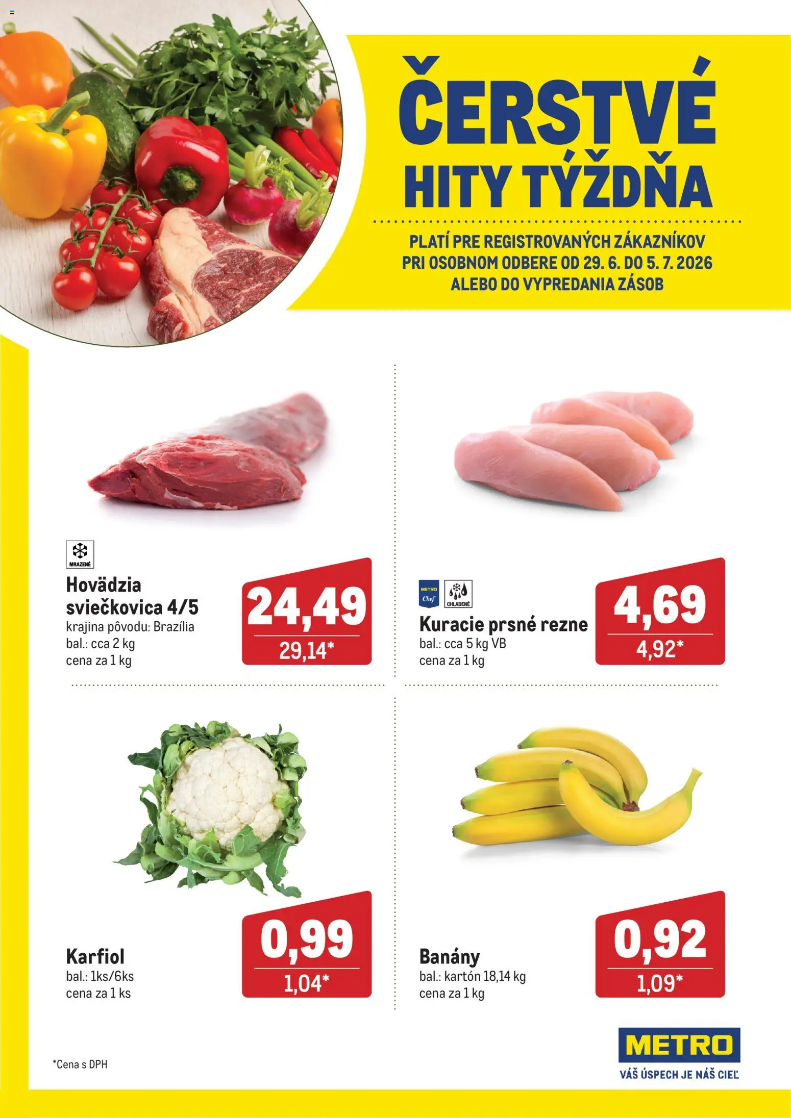 Náhľad Metro letáku platného od 29.06.2026 - Karfiol, Rezne, Banány, Prsné rezne, Kuracie prsné rezne