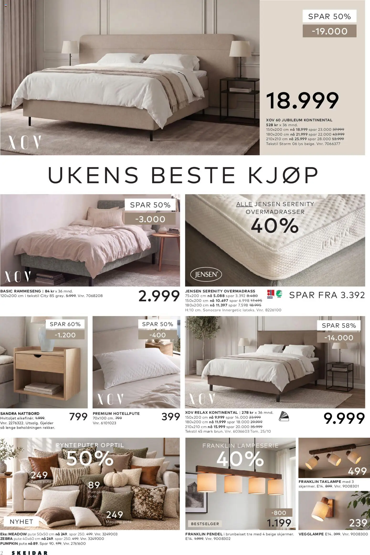 Forhåndsvis Skeidar kundeavis fra butikk Skeidar gyldig fra 12/10/2026 - Vegglampe, Taklampe, Overmadrass, Pute, Nattbord, Lys