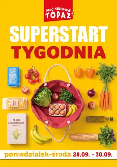 Pogląd gazetki "Topaz gazetka - Superstart tygodnia" ze sklepu Topaz ważnej od 28.09.2026