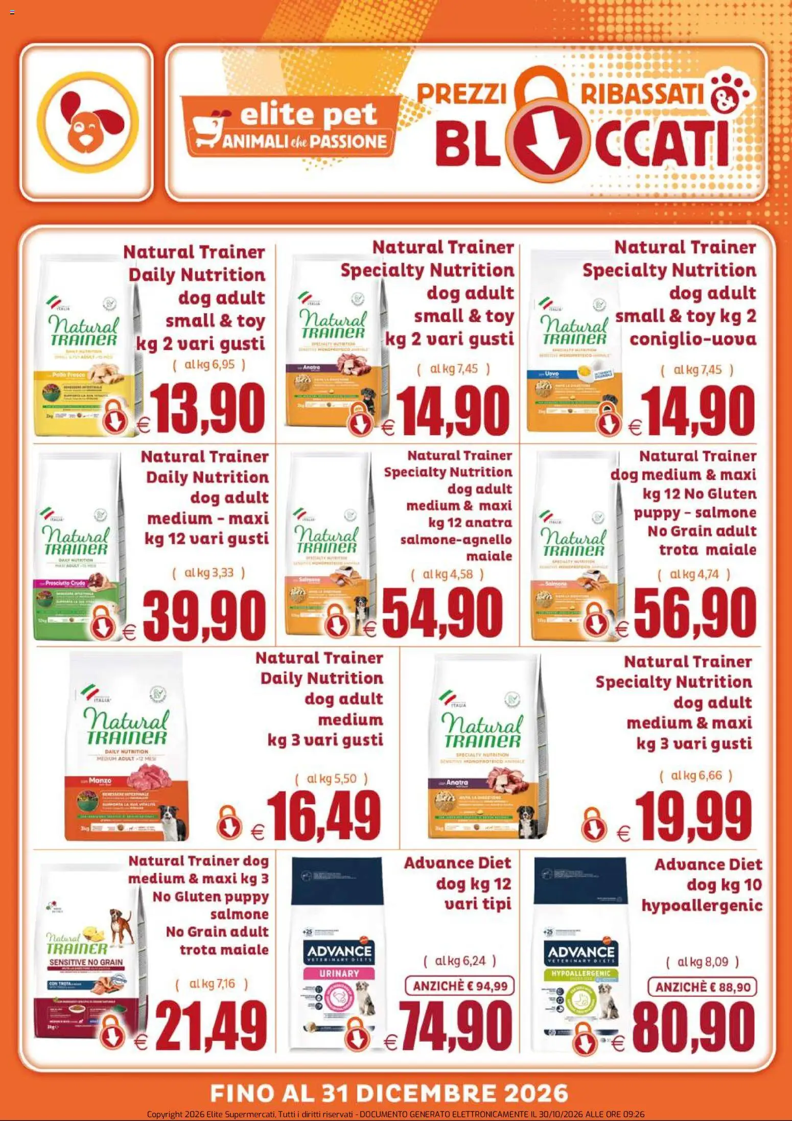 Anteprima dell'opuscolo Elite Supermercati volantino Pet Prezzi ribassati & bloccati dal negozio Elite Supermercati valido da 30/10/2026 - Maiale, Salmone, Anatra, Prosciutto Crudo, Prosciutto, Trota