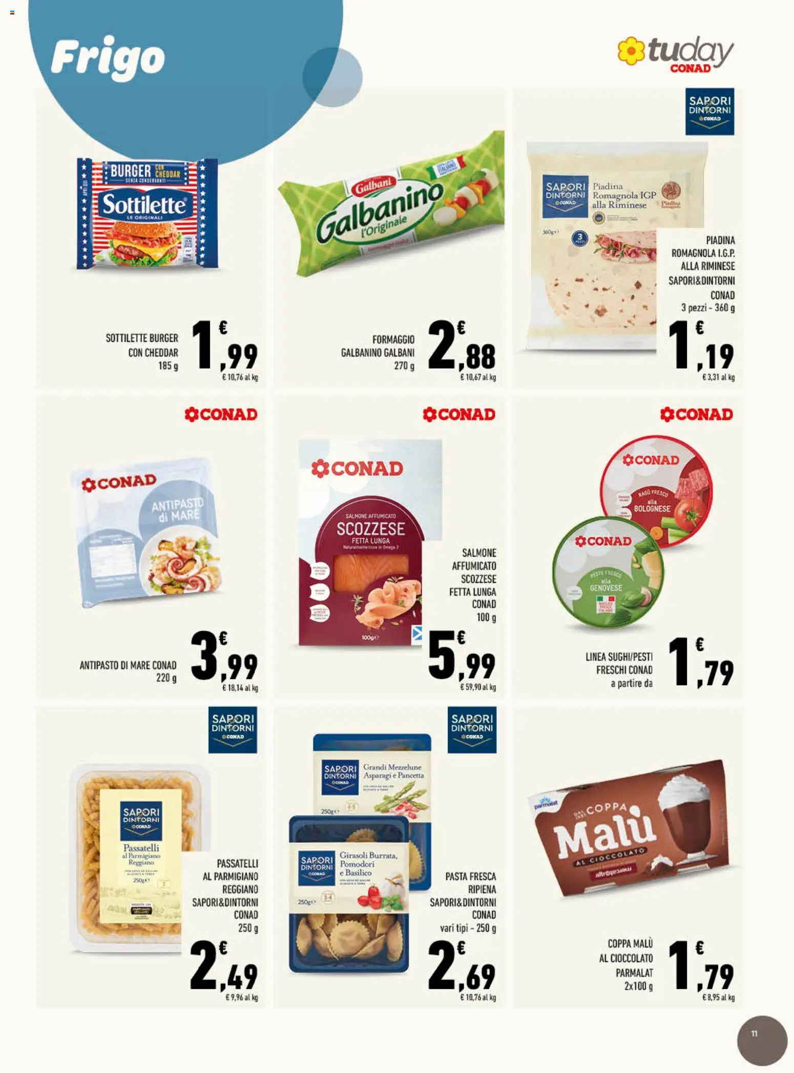 Anteprima dell'opuscolo Conad volantino Cena d'autore gourmet Lazio dal negozio Conad valido da 21/10/2026 - Formaggio, Parmigiano reggiano, Salmone affumicato, Pancetta, Cheddar, Parmigiano, Pomodori, Formaggio galbanino