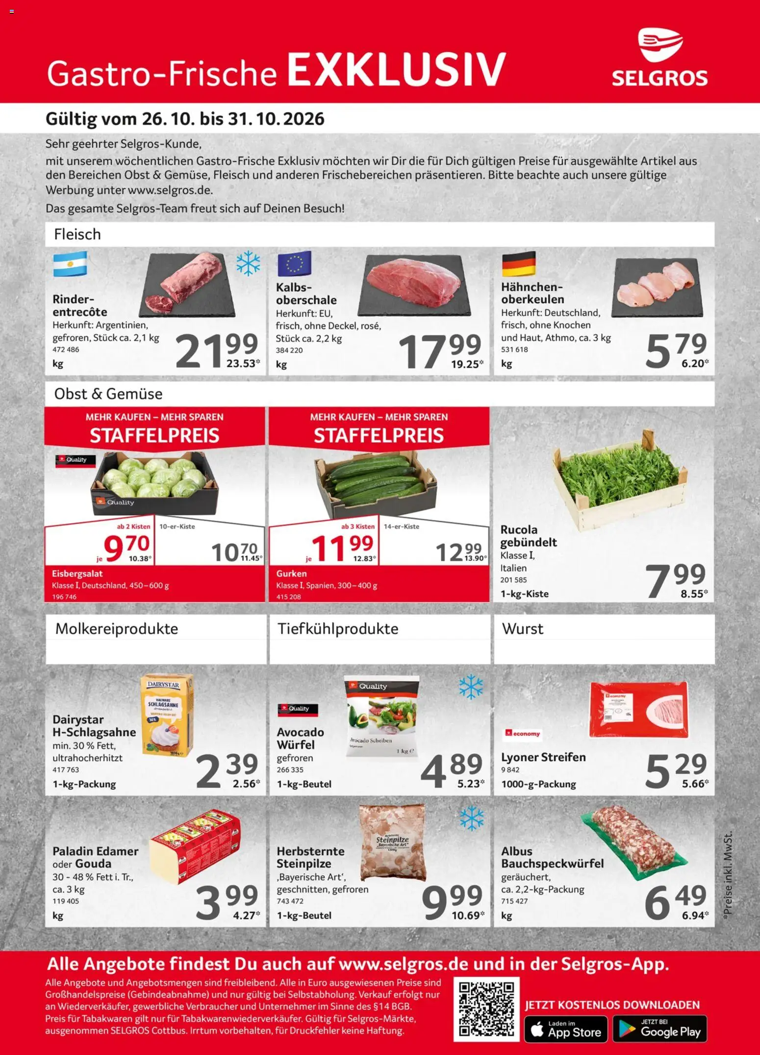 Vorschau von dem Prospekt des Geschäftes Selgros, gültig ab dem 26.10.2026 - Wurst, Rucola, Entrecote, Gemüse, Fleisch, Schlagsahne, Eisbergsalat, Edamer