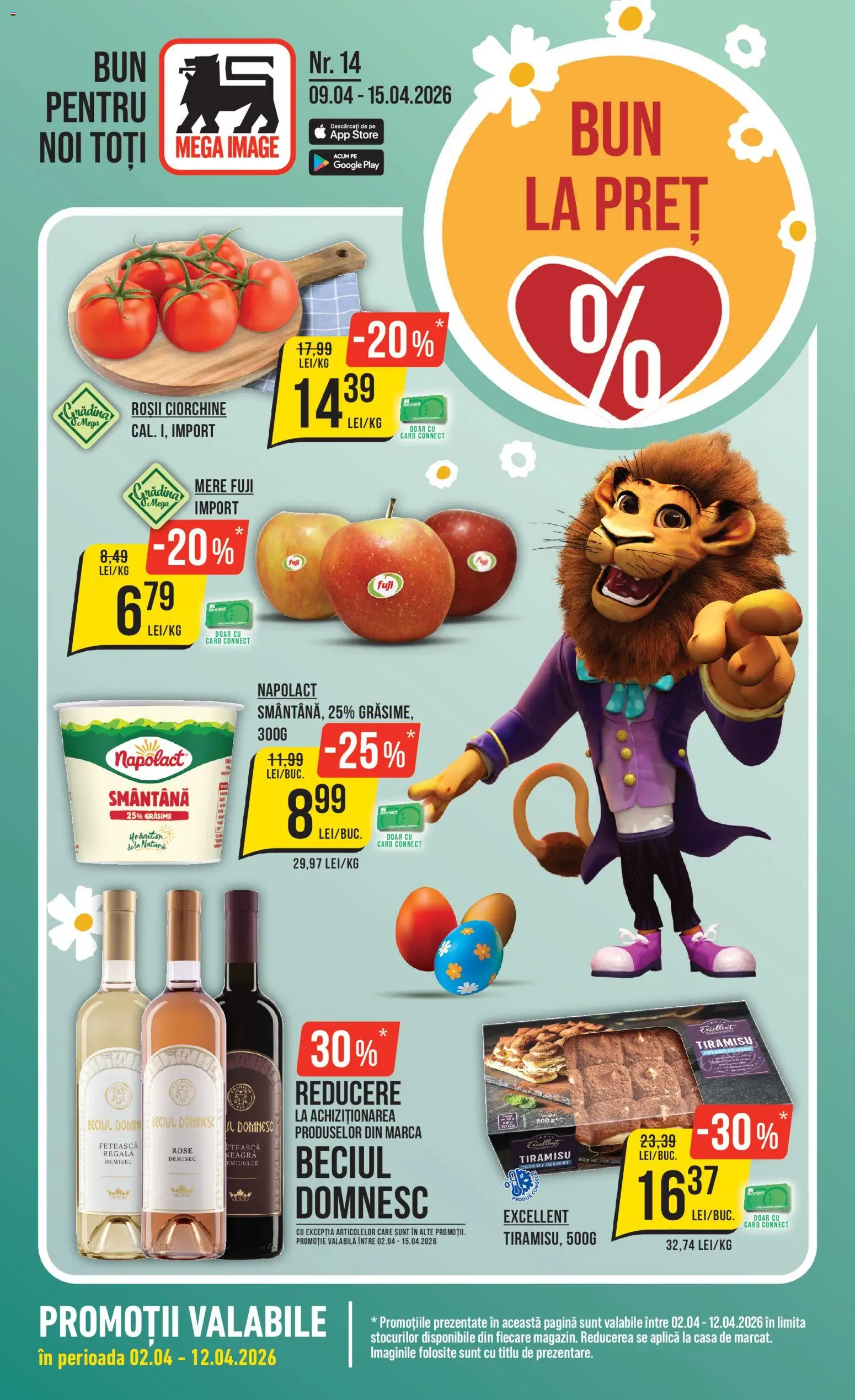Previzualizarea de cataloage: Mega Image Mega Image Catalog valabil de la 09.04.2026 - Tiramisu, Gradina, Mere, Smântână, Roșii, Aplică