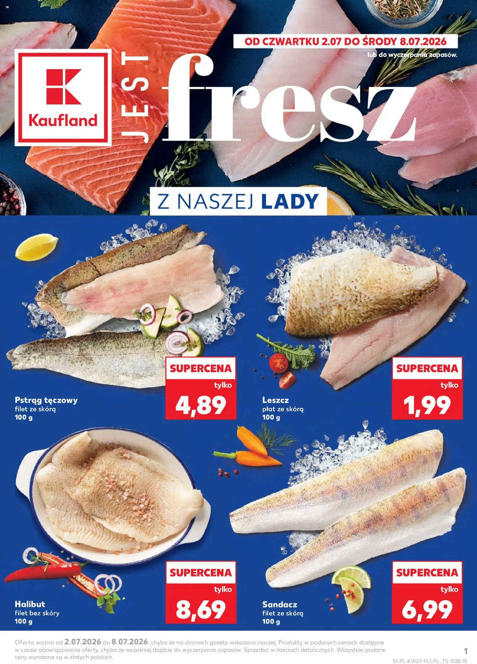 Náhled nabídky: Kaufland Polsko Kaufland Polsko leták - Jest fresz platný od 02.07.2026 - Halibut, Filet