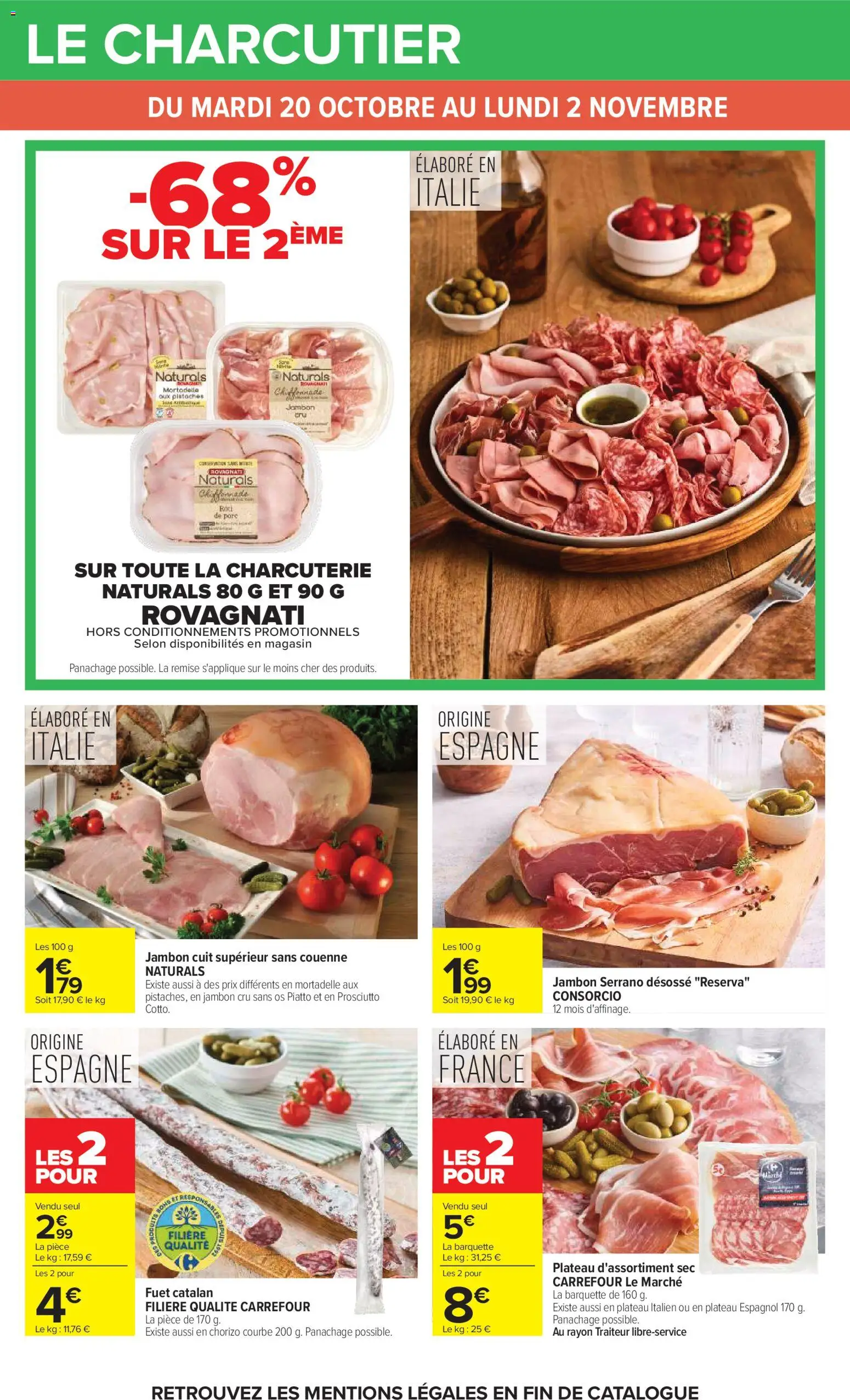 Prévisualisation de Carrefour catalogue du magasin Carrefour formulaire valide 20/10/2026 - Charcuterie, Chorizo, Mortadelle, Prosciutto, Plateau, Jambon Cru, Jambon serrano, Pistaches
