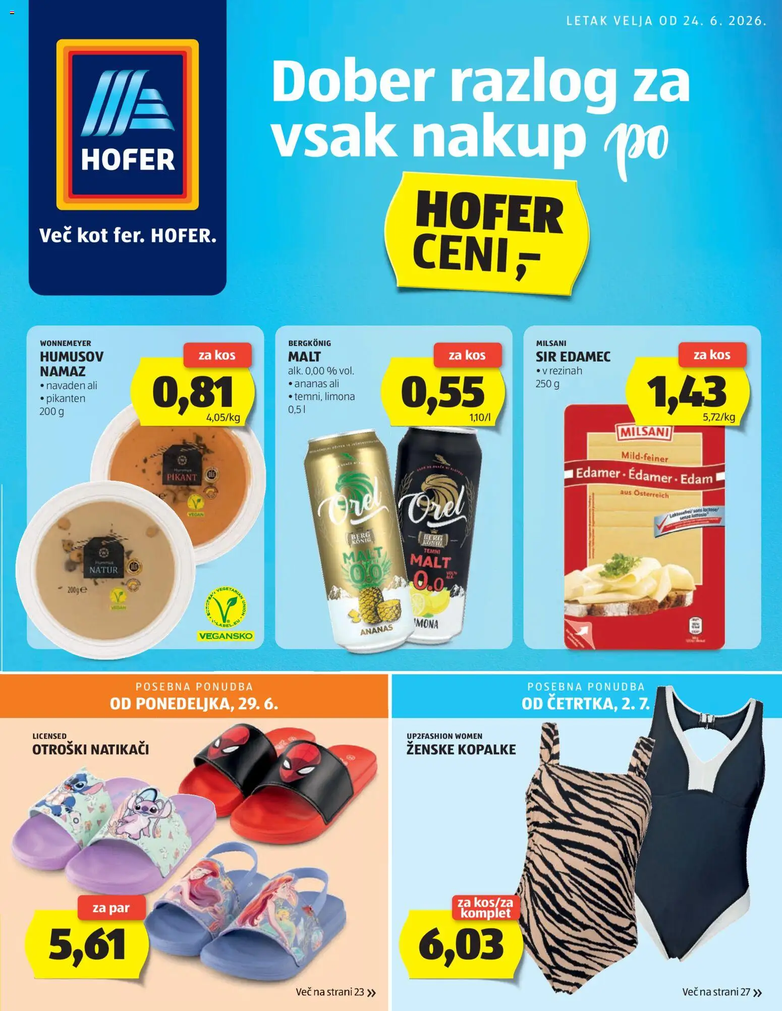 Pregled letka Hofer Katalog trgovine Hofer SI vrijedi od 24.06.2026