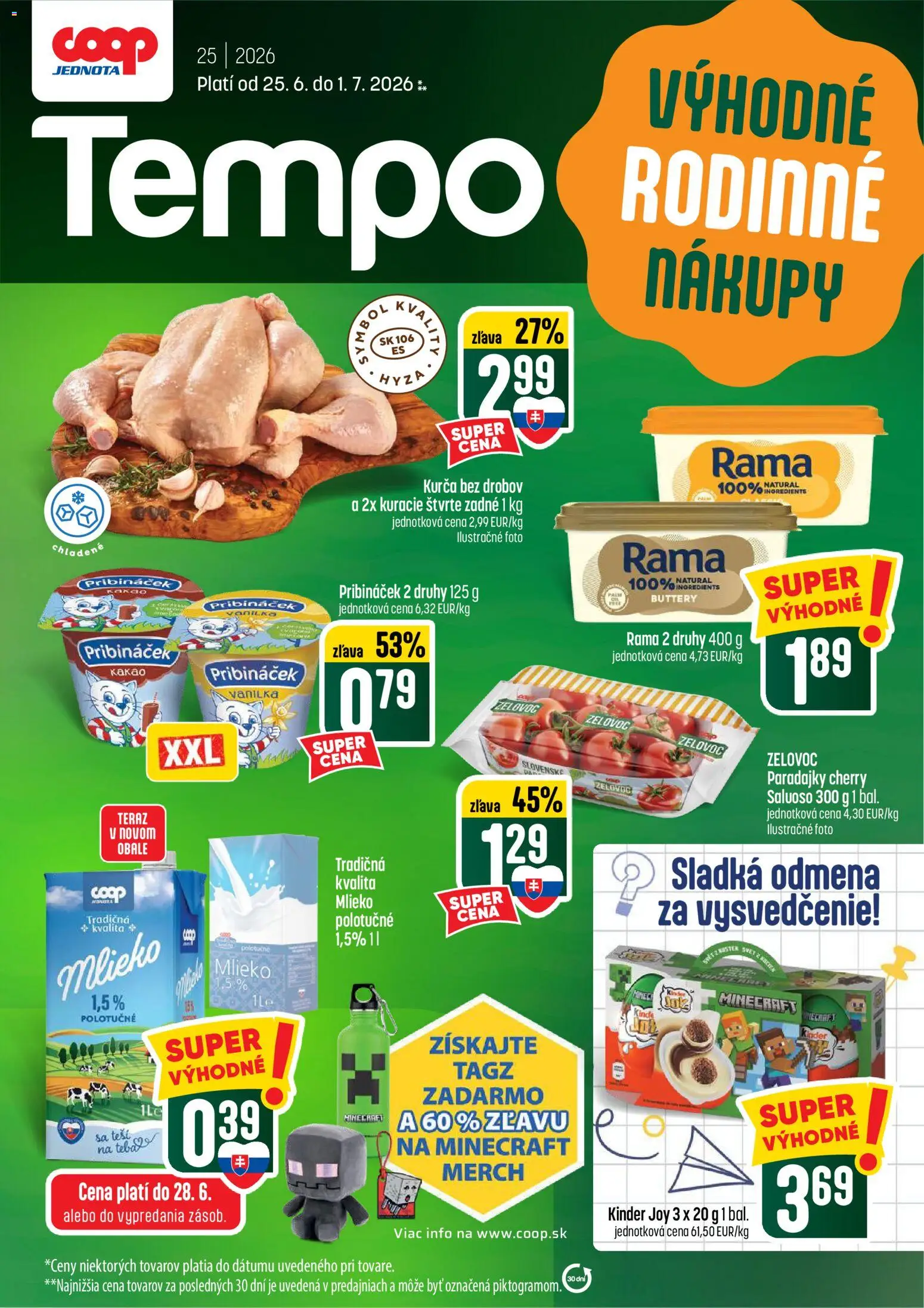 Náhľad COOP Jednota letáku platného od 25.06.2026 - Mlieko, Paradajky, Kinder, Vanilka, Rama, Kurča, Kuracie štvrte