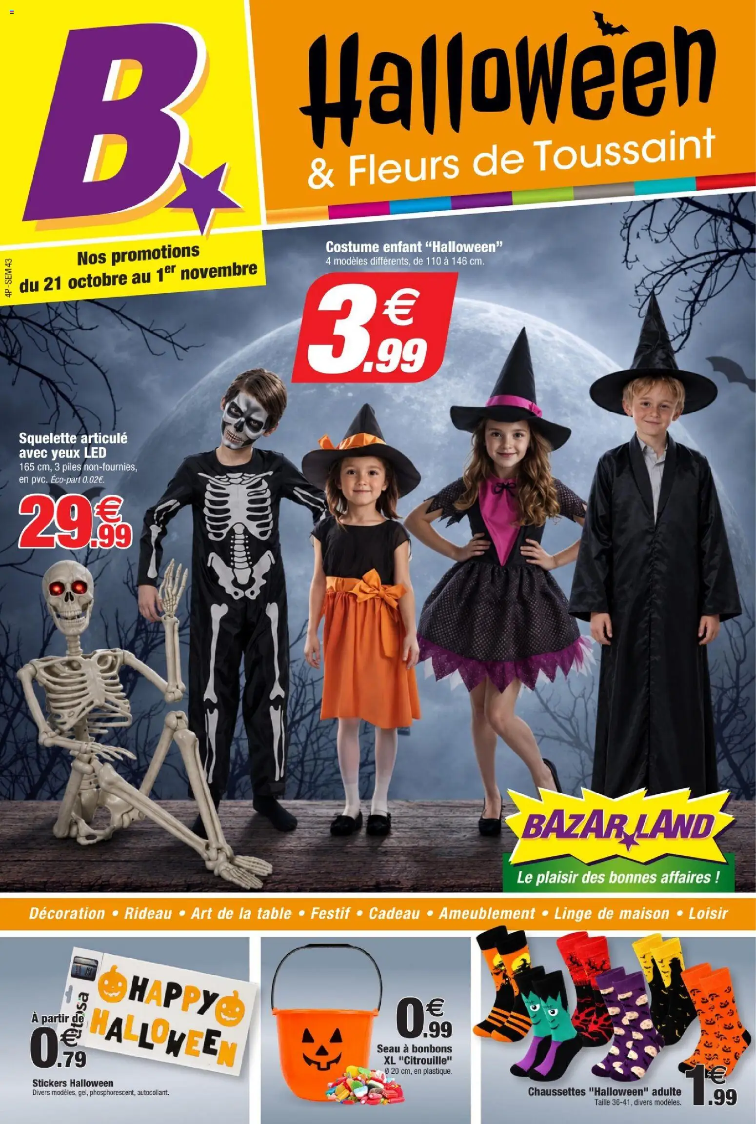 Prévisualisation de BazarLand - Halloween & Fleurs de Toussaint 4p du magasin Bazarland formulaire valide 21/10/2026 - Fleurs, Bonbons, Décoration, Table, Rideau, Citrouille, Chaussettes, Piles