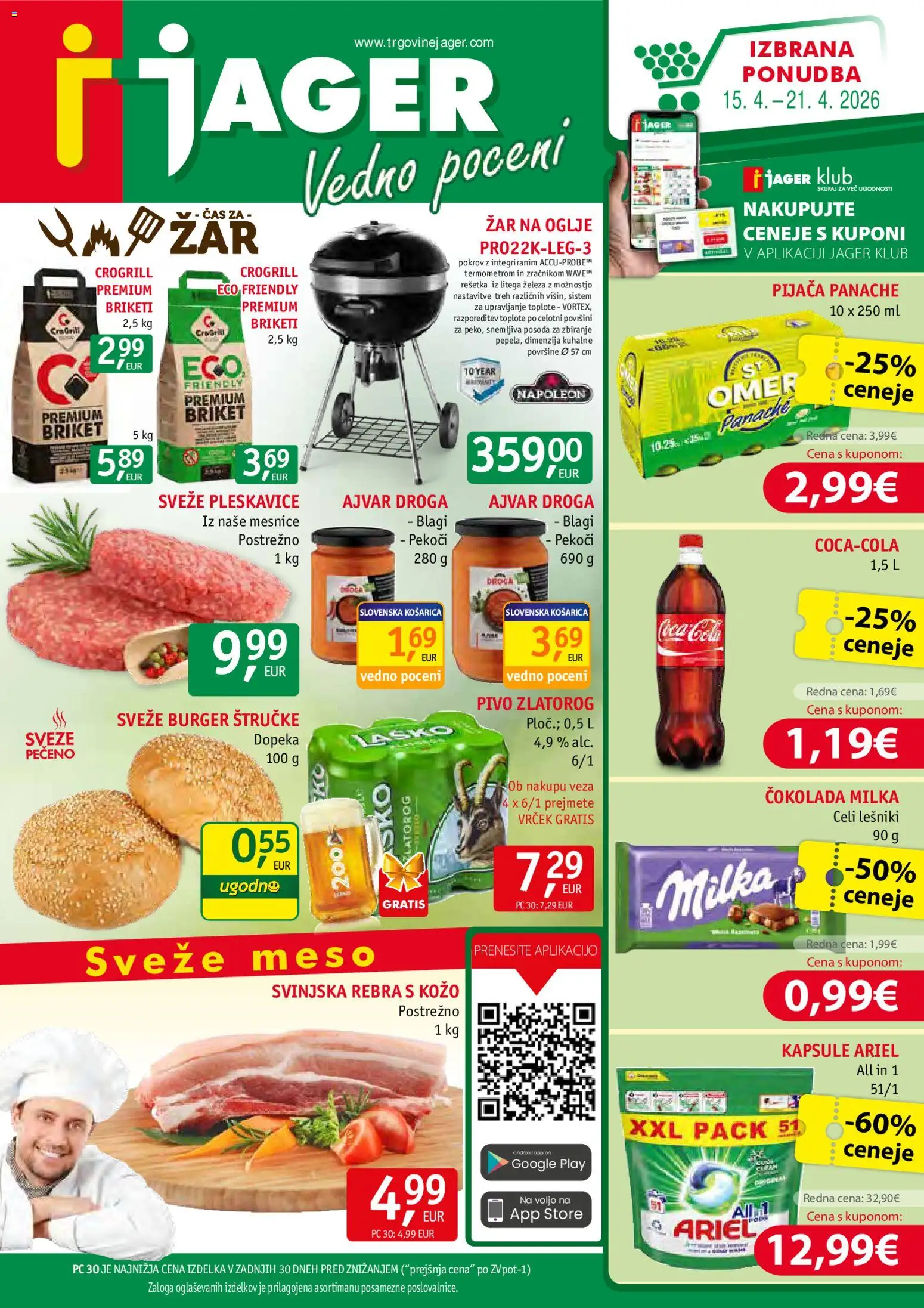 Predogled kataloga iz trgovine Jager veljaven od 15.04.2026 - Cokolada, Pivo, Ajvar, Zar, Pleskavice, Briketi