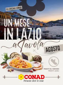 Anteprima dell'opuscolo Conad volantino Un Mese in Lazio dal negozio Conad valido da 01/08/2026