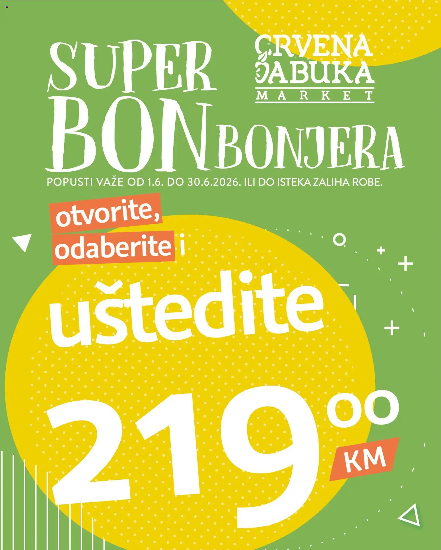 Pregled letka Crvena jabuka - Super BONbonjera trgovine Crvena jabuka vrijedi od 01.06.2026