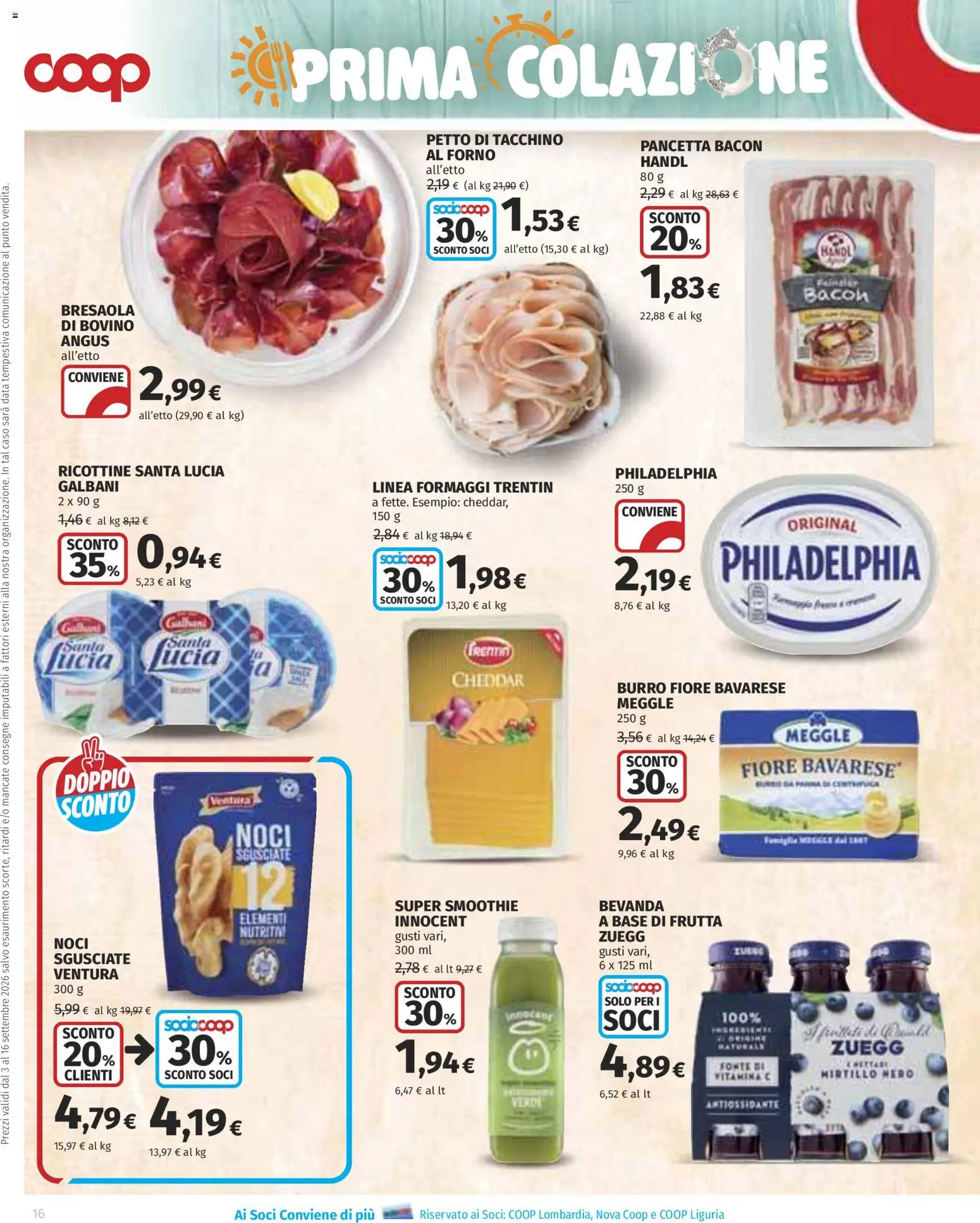 Anteprima dell'opuscolo COOP volantino Superstore Lombardia dal negozio COOP valido da 03/09/2026 - Forno, Bresaola, Frutta, Tacchino, Burro, Bacon, Cheddar, Petto di tacchino