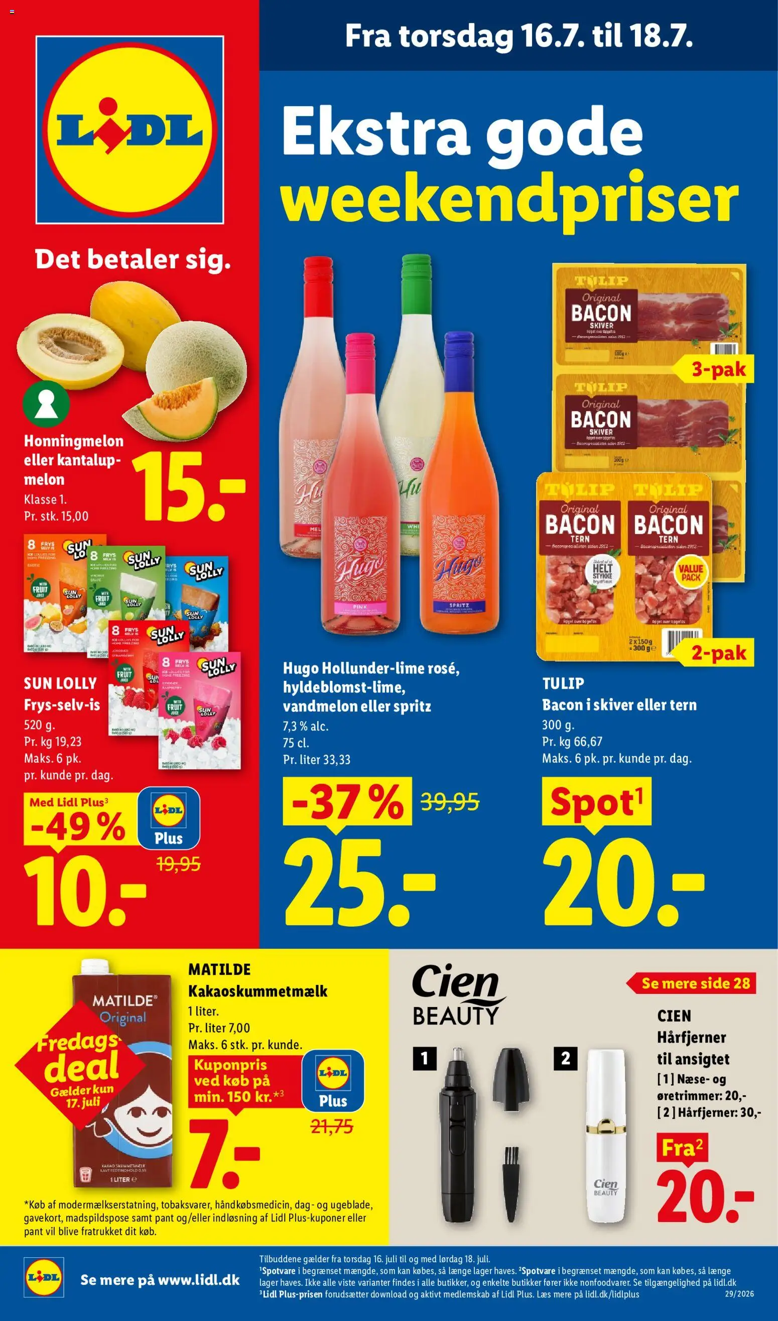 Eksempel på tilbudsavis Lidl - Tilbudsavis fra butik Lidl gyldig fra 16/07/2026 - Vandmelon, Bacon, Kakao, Søm, Honningmelon