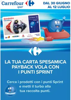 Anteprima dell'opuscolo Carrefour volantino Iper - Punti Sprint Payback dal negozio Carrefour valido da 30/06/2026