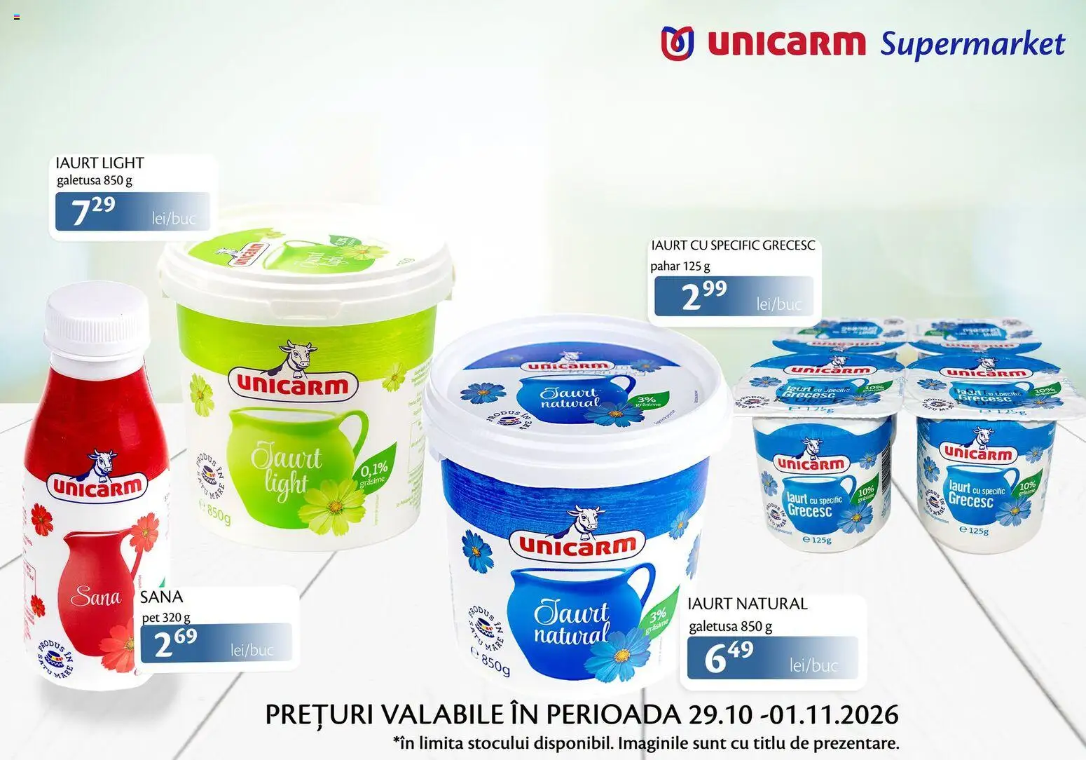 Previzualizarea de cataloage: Unicarm Unicarm Catalog Produse lactate valabil de la 29.10.2026 - Iaurt, Duș
