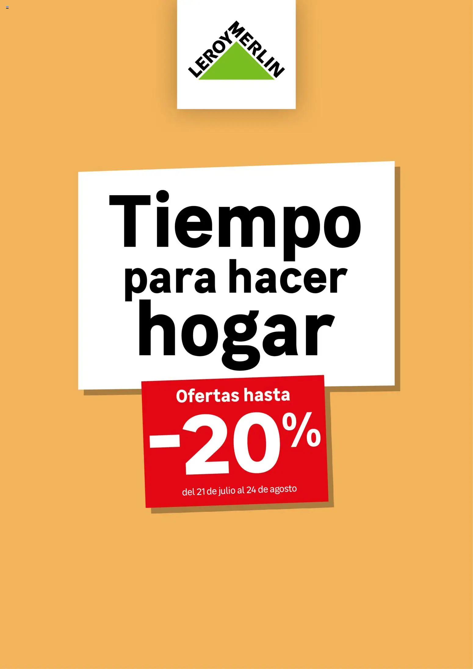 Vista previa del folleto de la tienda Leroy Merlin válido desde el 21/07/2026 