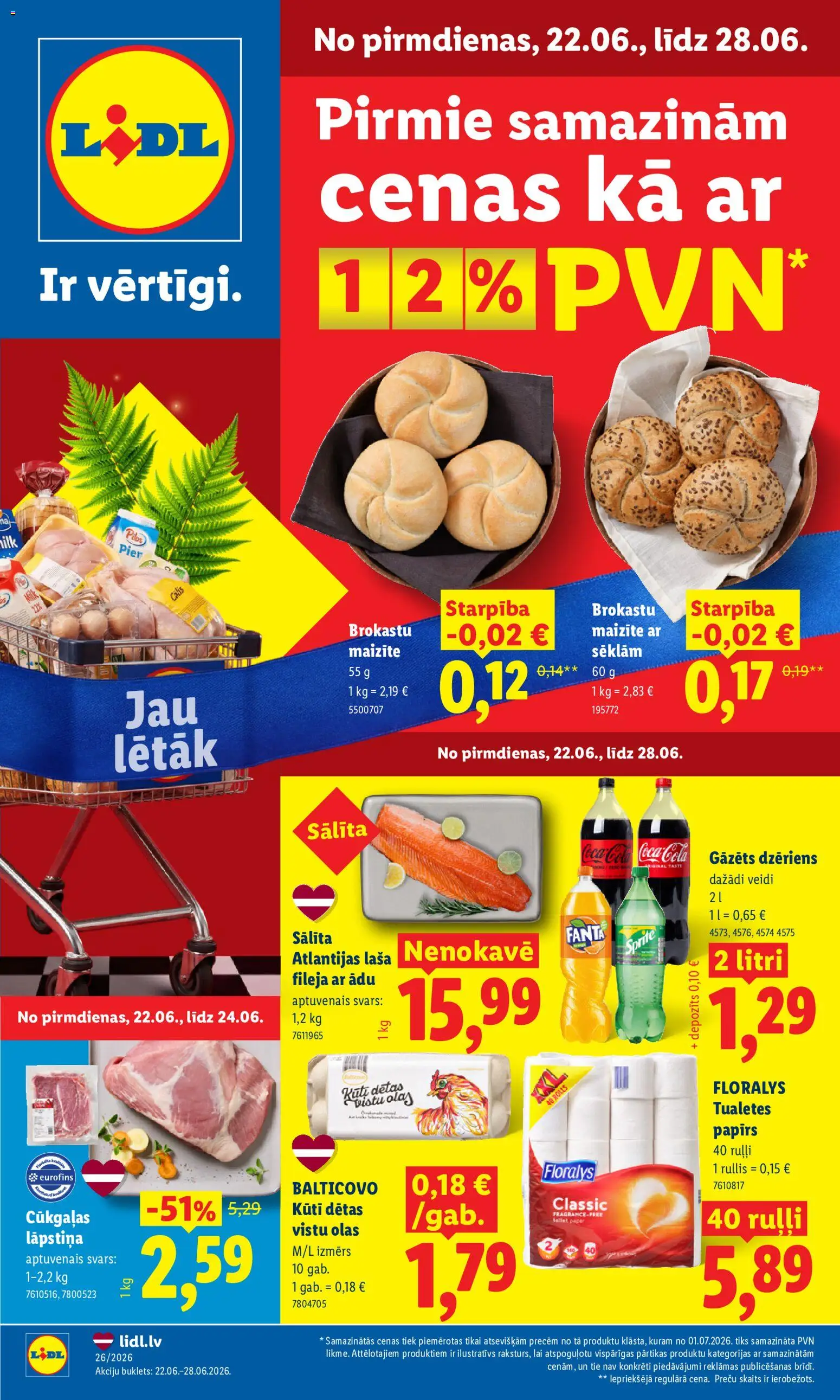 Skatīt Lidl akciju bukletu, derīgs no 22.06.2026.