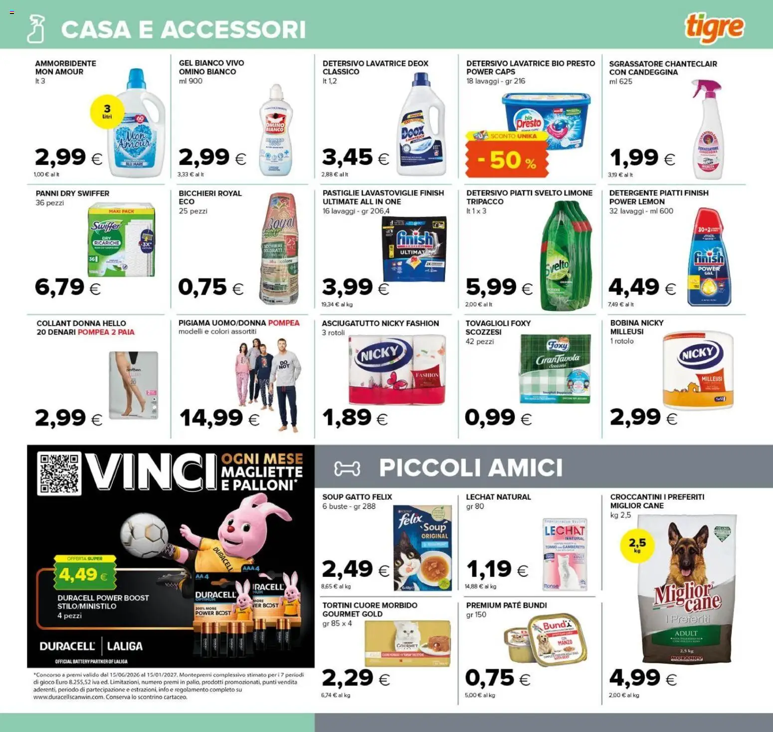 Anteprima dell'opuscolo Tigre volantino Roma dal negozio Tigre valido da 22/10/2026 - Lavatrice, Limone, Manzo, Candeggina, Pigiama, Ammorbidente, Detergente, Panni