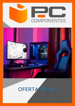 Vista previa del folleto de la tienda PC Componentes válido desde el 07/05/2026 