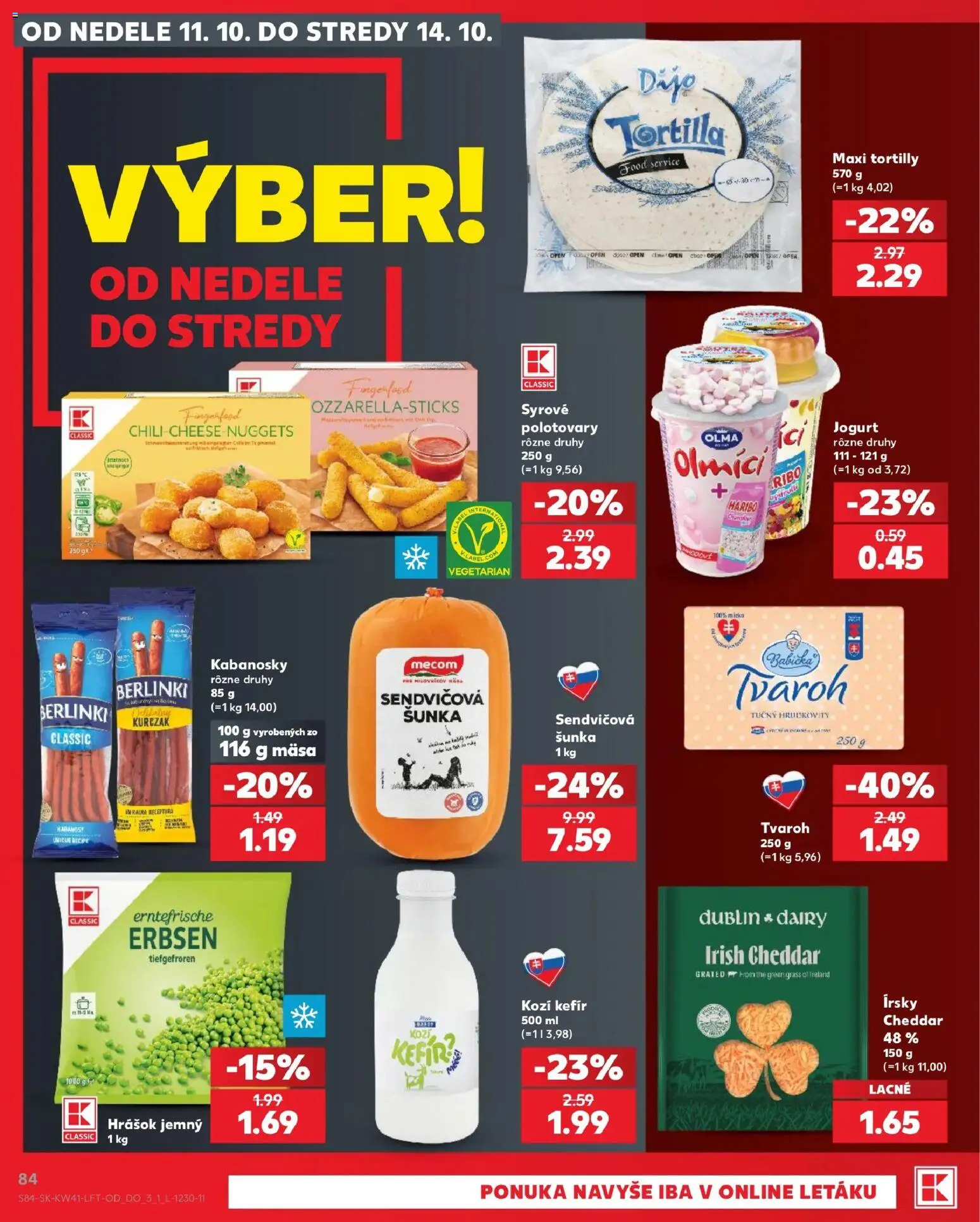 Náhľad Kaufland letáku platného od 08.10.2026 - Tvaroh, Tortilla, Kefír, Jogurt, Šunka, Cheddar, Hrášok, Tortilly