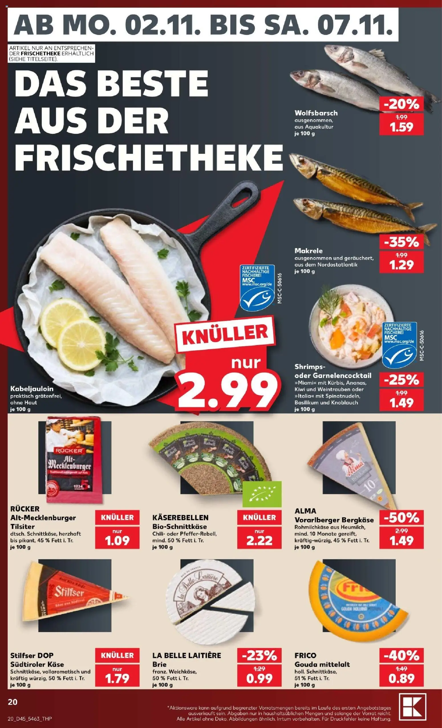 Vorschau von dem Prospekt des Geschäftes Kaufland, gültig ab dem 02.11.2026 - Käse, Kiwi, Knoblauch, Chili, Makrele, Gouda, Weintrauben