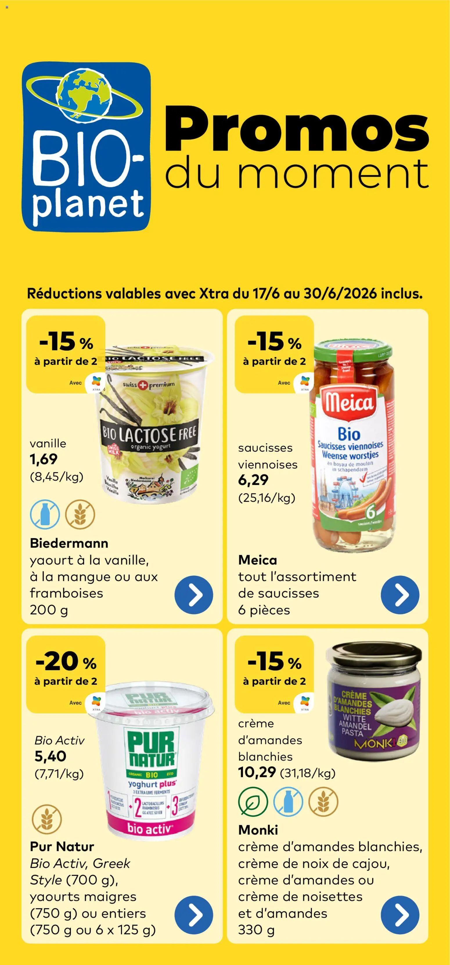 Voorbeeld van BioPlanet Publicité van winkel BioPlanet geldig vanaf 17/06/2026 - Pasta, La, Crème, Yoghurt, Vanille, Worstjes