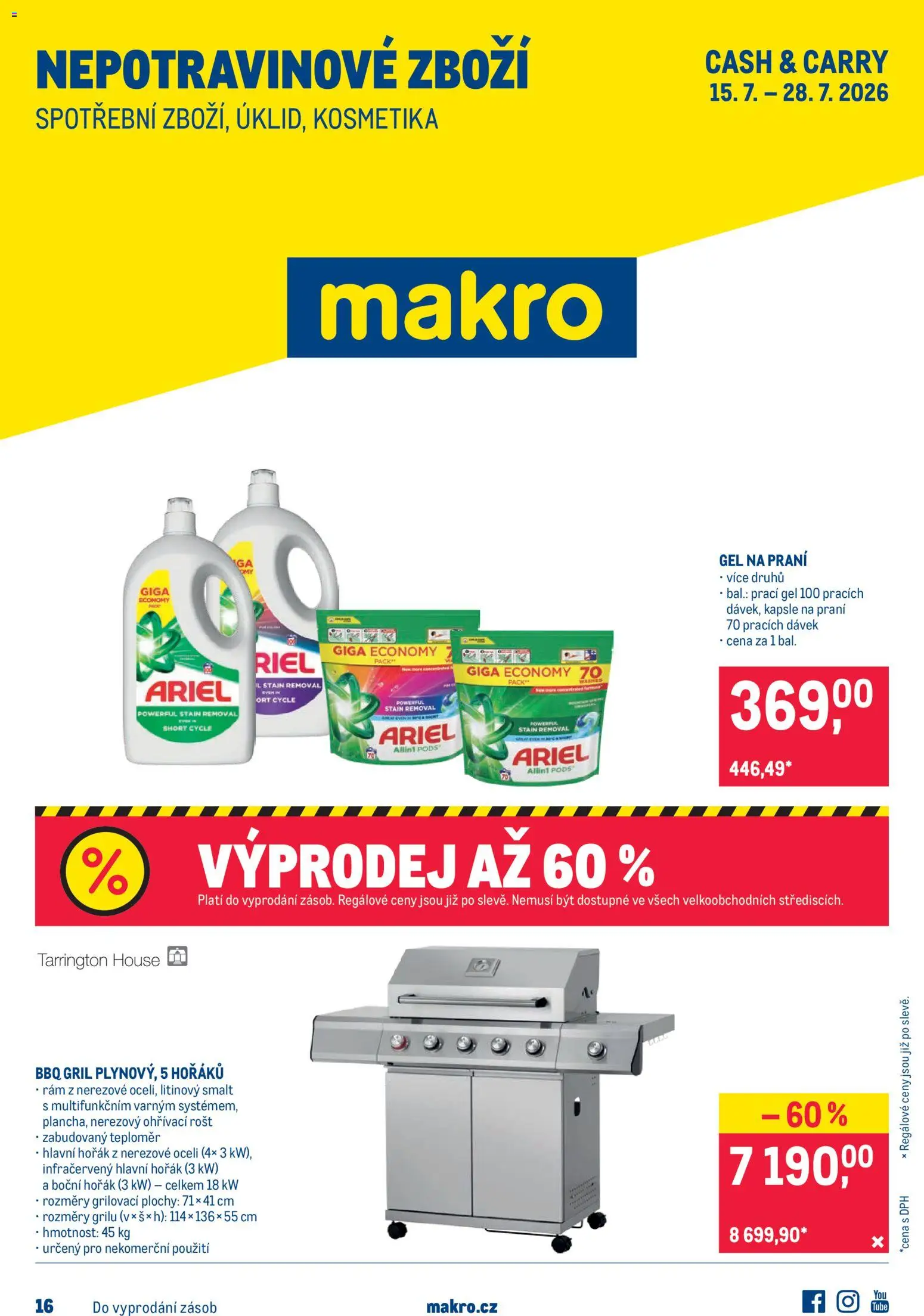 Náhled nabídky: Makro Makro leták - Nepotravinové zboží platný od 15.07.2026 - Gril, Teploměr, Ariel, Rošt, Kapsle na praní, Kapsle, Gel na praní