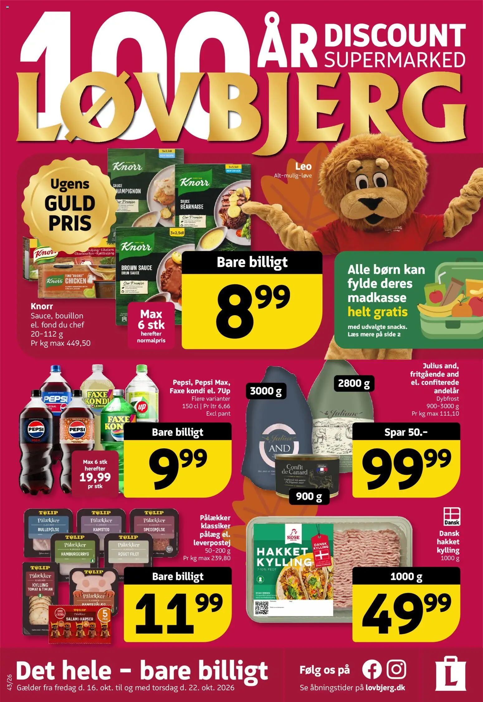 Eksempel på tilbudsavis Løvbjerg - Tilbudsavis uge 43 fra butik Løvbjerg gyldig fra 16/10/2026 - Hamburgerryg, Faxe Kondi, Leverpostej, Timian, Pålæg, Pepsi, Rullepølse, Spegepølse