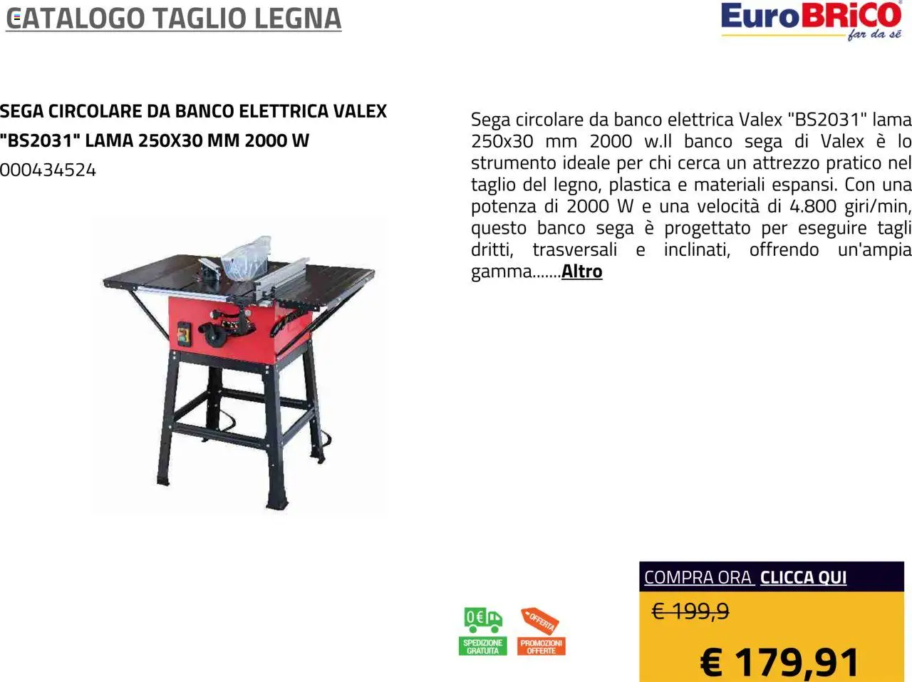 Anteprima dell'opuscolo Volantino Taglio Legna dal negozio Eurobrico valido da 23/07/2025 - Sega, Taglio, Attrezzo