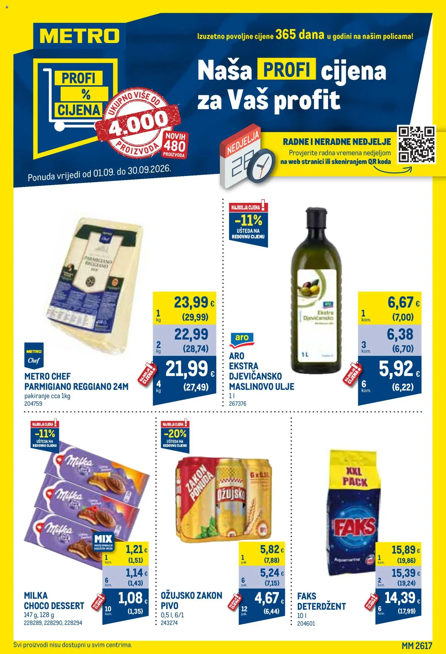 Pregled letka Metro Profi cijena trgovine Metro vrijedi od 01.09.2026 - Maslinovo ulje, Ožujsko, Pivo, Milka, Deterdžent, Ulje, Parmigiano Reggiano, Faks