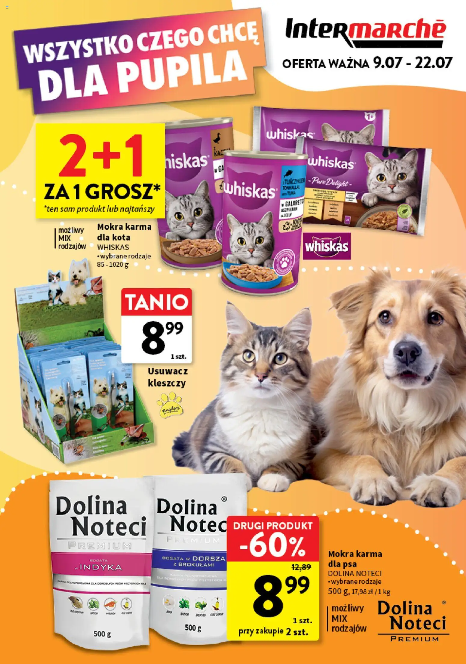 Pogląd gazetki "Intermarche gazetka - Wszystko czego chcę dla pupila" ze sklepu Intermarche ważnej od 09.07.2026