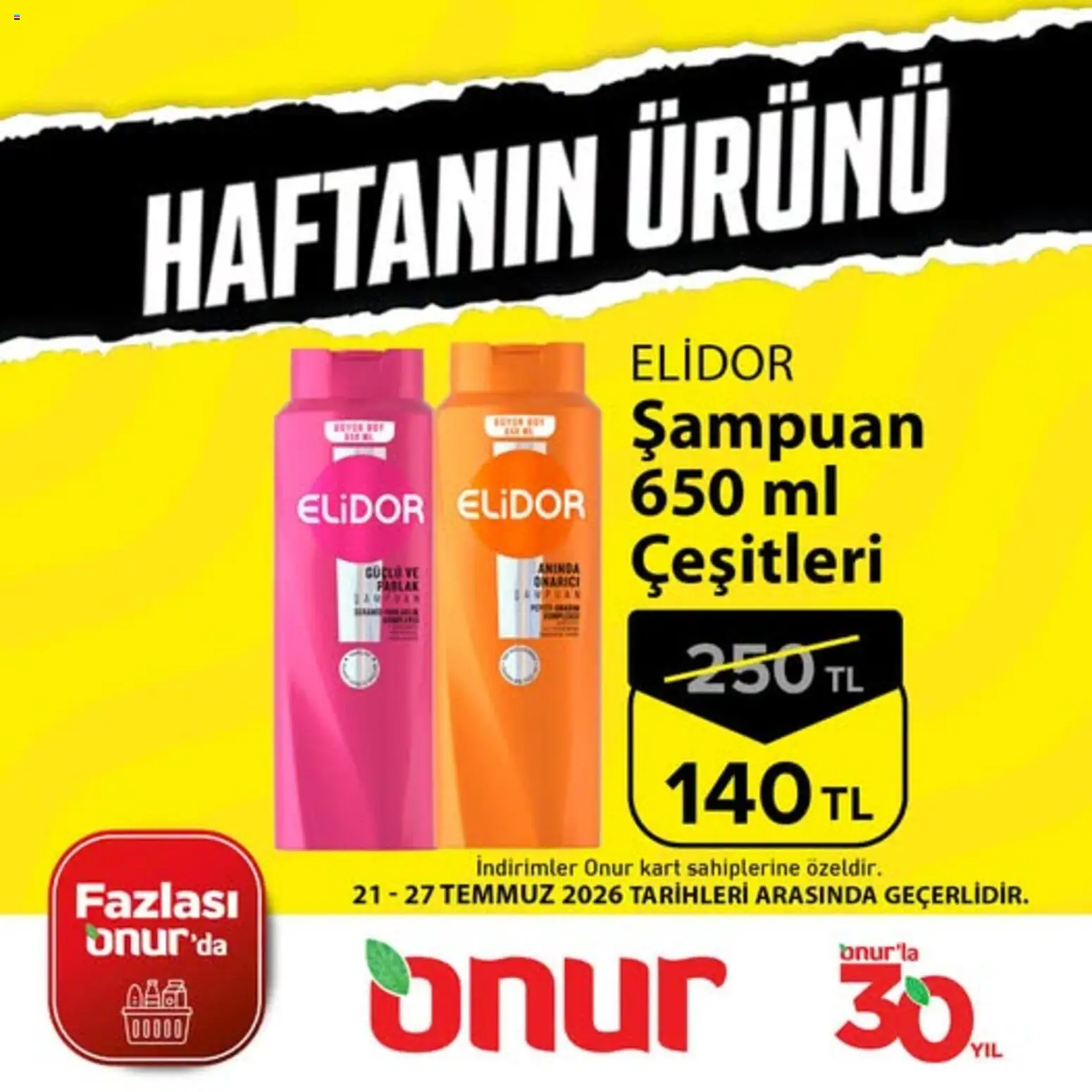 Onur Market Onur Market - Haftanın Ürünü 21.07.2026 - Broşürünün önizlemesi