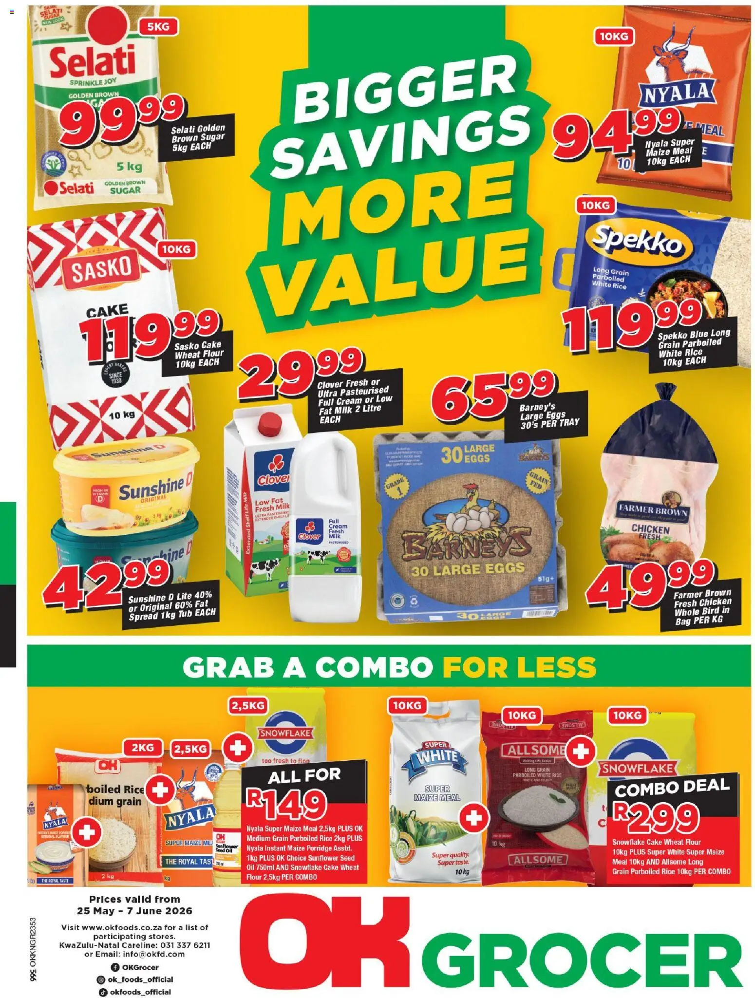 Preview of OK Foods flyer valid from 25/05/2026 - Chicken, Eggs, Milk, Oil, Shelf, Maize meal, Porridge, Spread