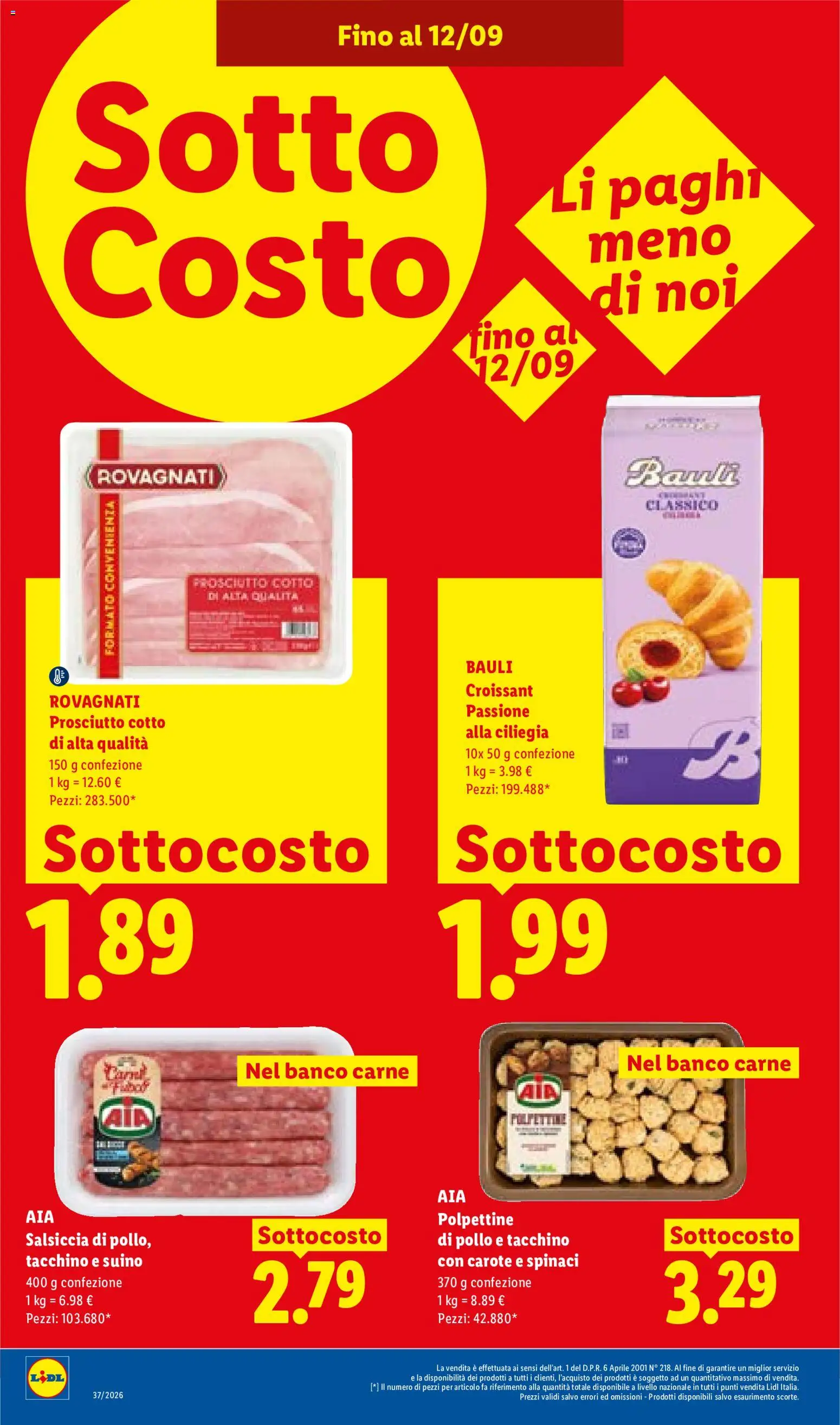 Anteprima dell'opuscolo Lidl volantino dal negozio Lidl valido da 10/09/2026 - Pollo, Carne, Croissant, Salsiccia, Prosciutto Cotto, Spinaci, Suino, Carote
