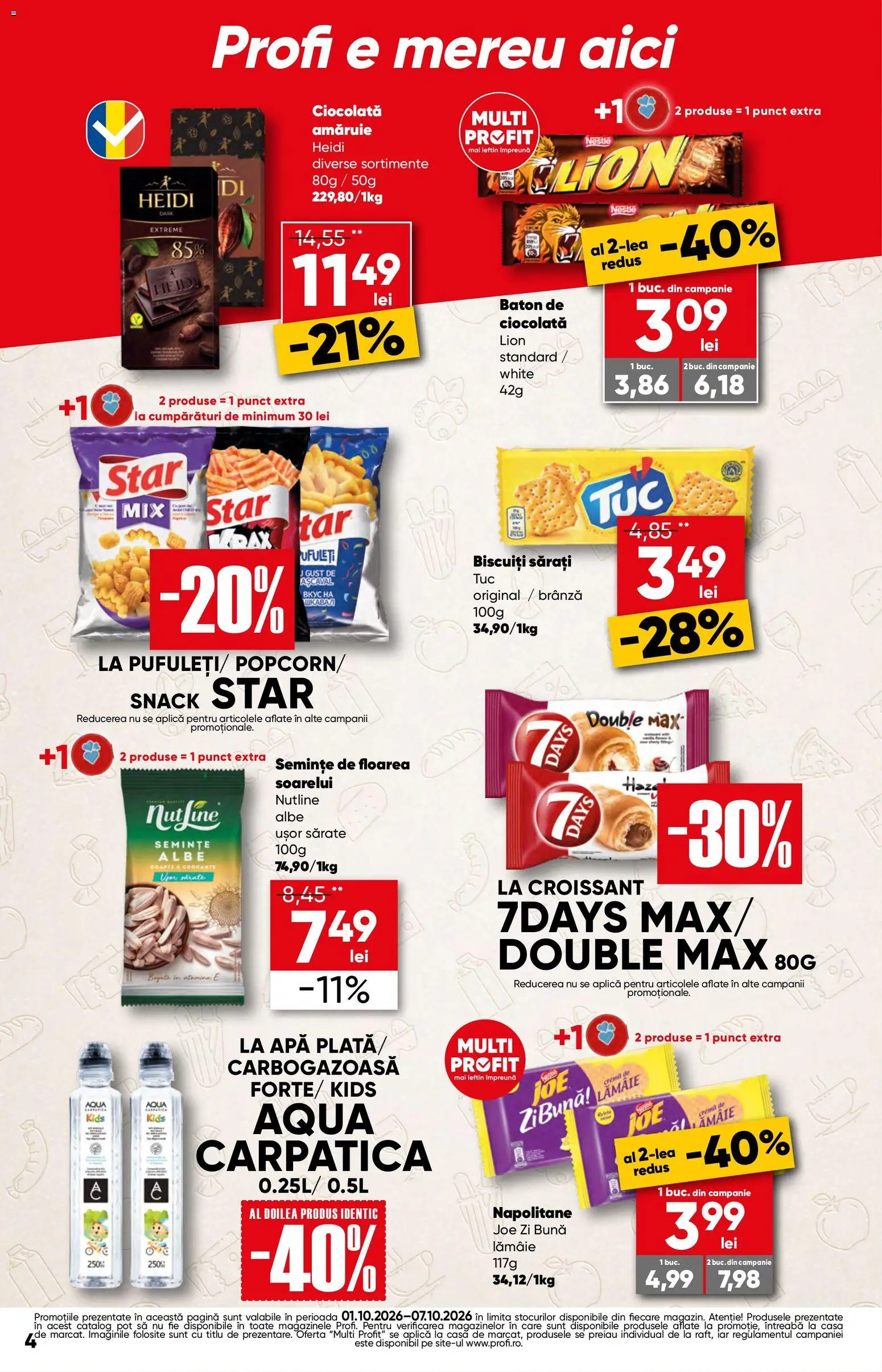 Previzualizarea de cataloage: Profi Profi Catalog Go valabil de la 01.10.2026 - Apă, Ciocolată, Croissant, Floarea Soarelui, Heidi, Biscuiți, Lămâie, Aplică