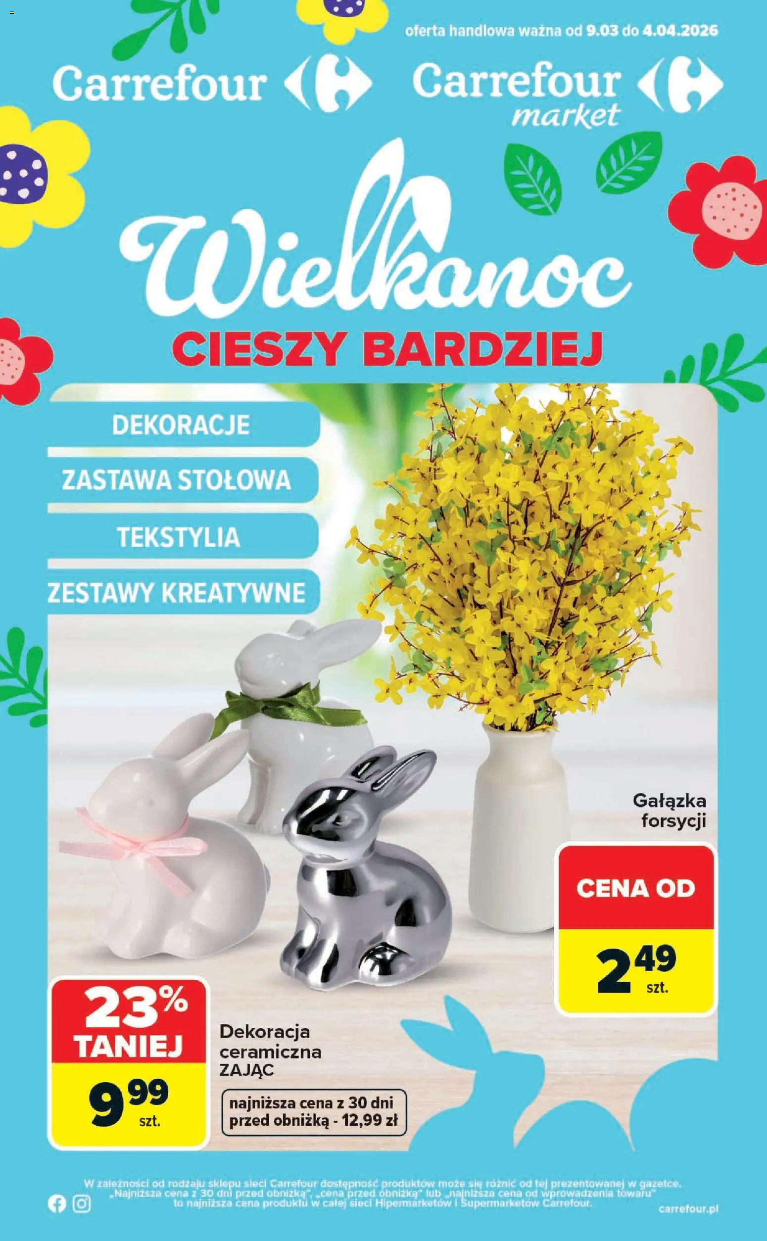 Pogląd gazetki "Carrefour gazetka - Wielkanoc cieszy bardziej" ze sklepu Carrefour ważnej od 09.03.2026 - Zając, Tekstylia, Dekoracje