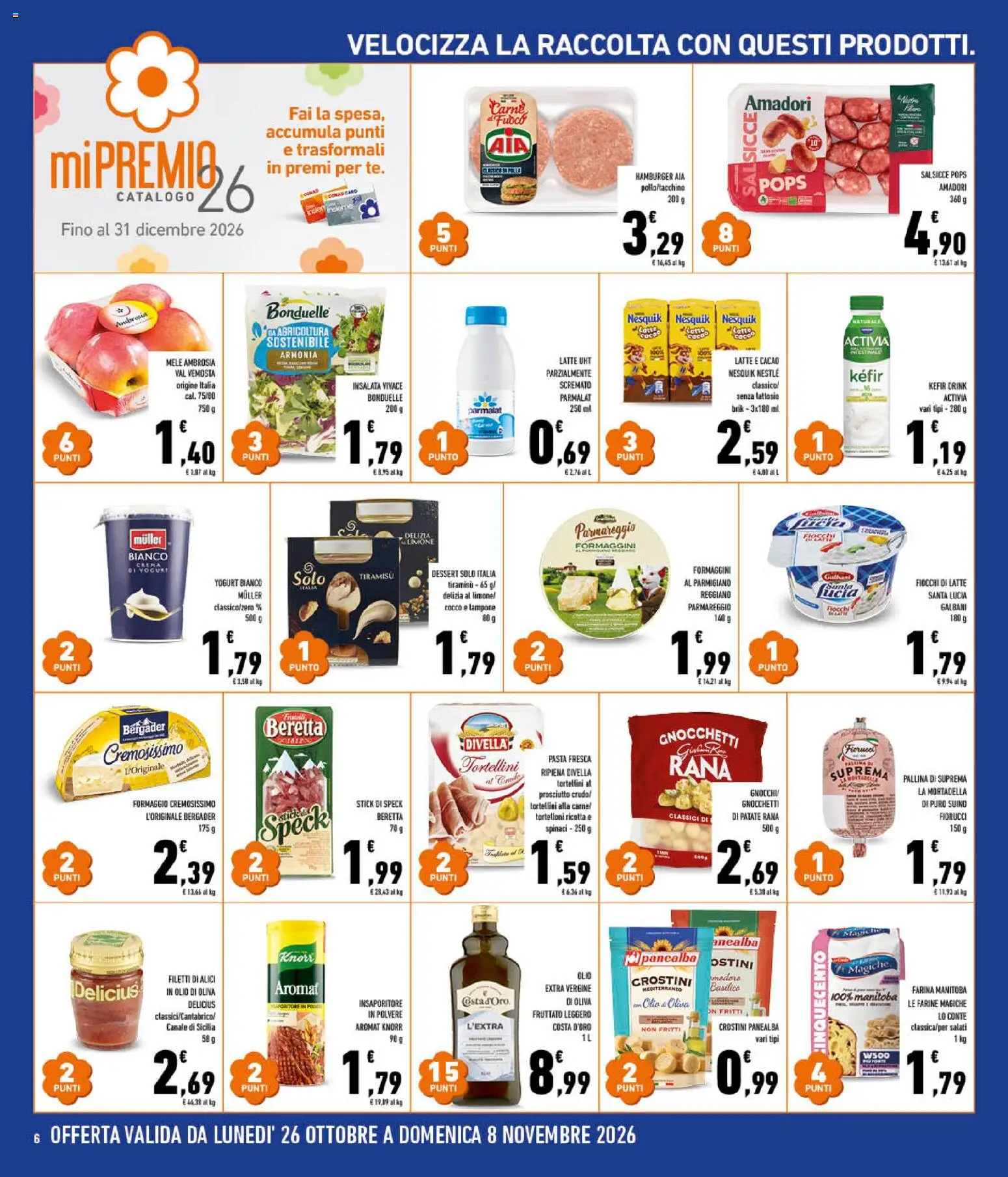 Anteprima dell'opuscolo Conad volantino Convenienza Più Campania dal negozio Conad valido da 28/10/2026 - Gnocchi, Olio di Oliva, Insalata, Prosciutto, Salsicce, Cocco, Tortelloni, Senza lattosio