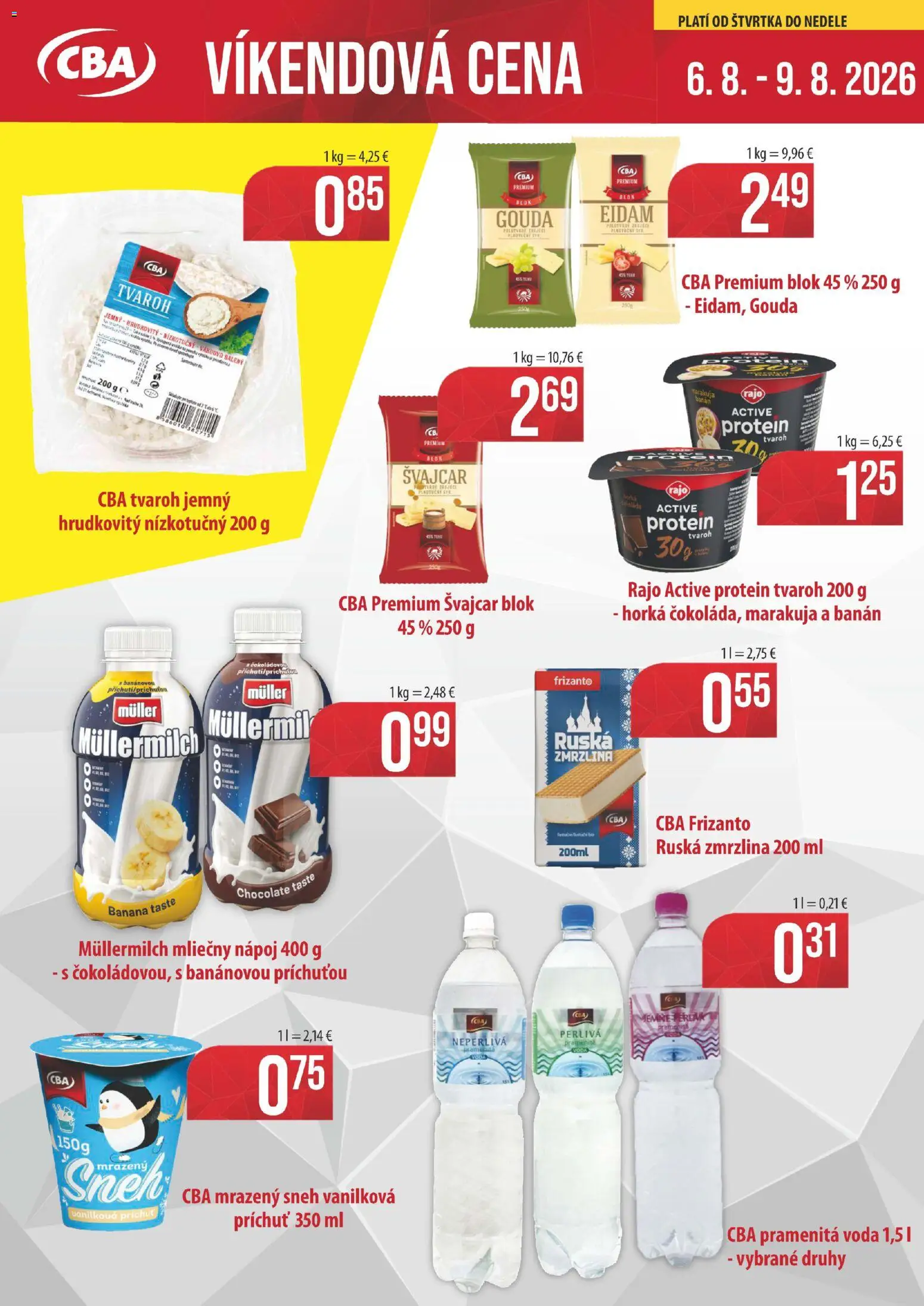 Náhľad CBA Komfos letáku platného od 06.08.2026 - Zmrzlina, Protein, Voda, Tvaroh, Ruská zmrzlina, Gouda, Eidam, Pramenitá voda