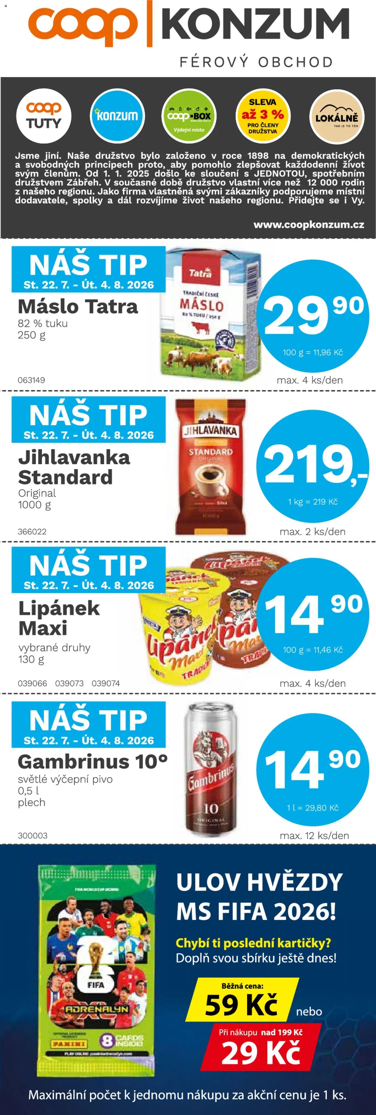 Náhled nabídky: Konzum Konzum leták platný od 22.07.2026 - Máslo, Pivo, Box, Gambrinus, Lipánek, Plech, Jihlavanka