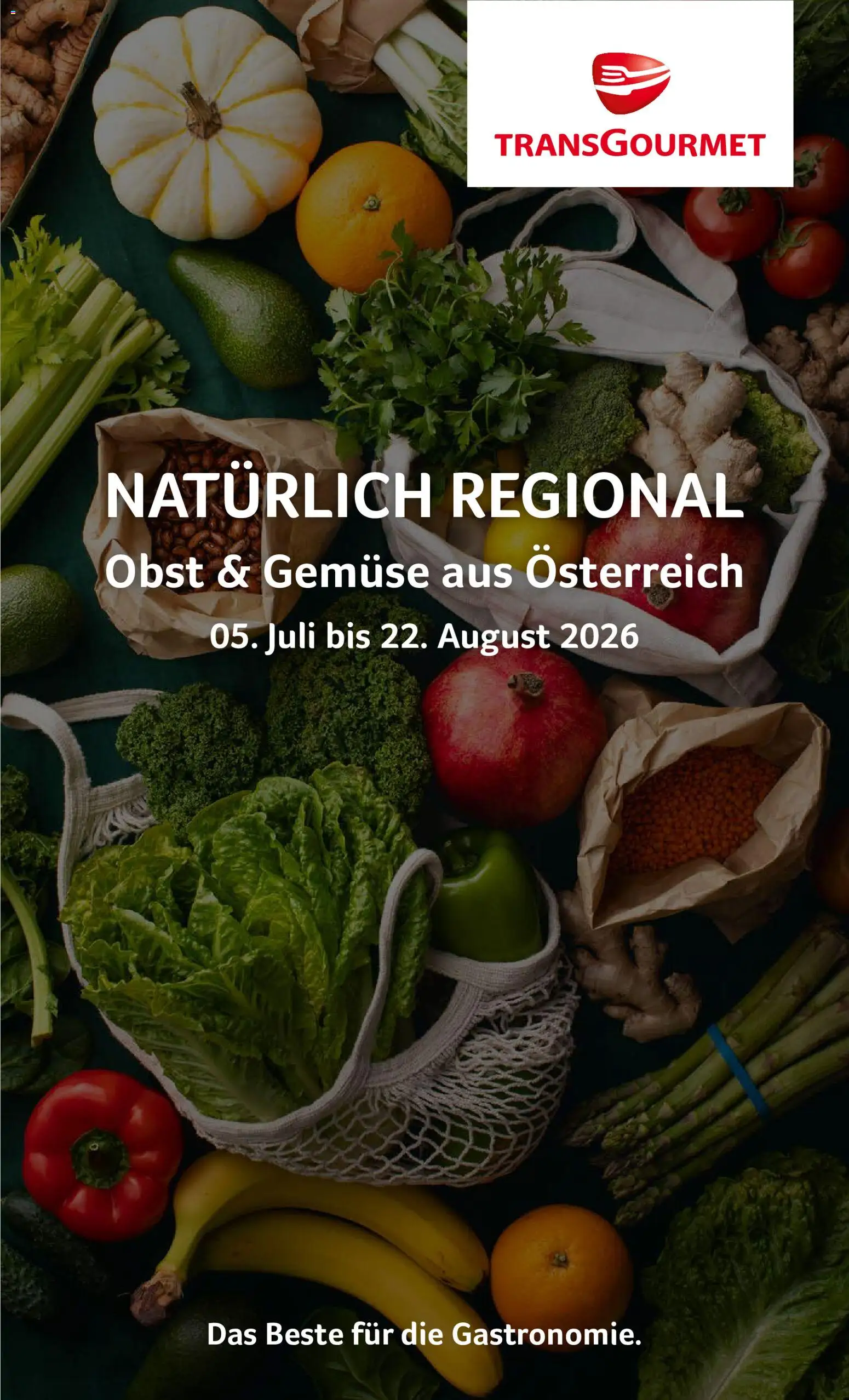 Vorschau der Angebote: Transgourmet Transgourmet Natürlich Regional gültig ab 05.07.2026 - Gemüse, Obst