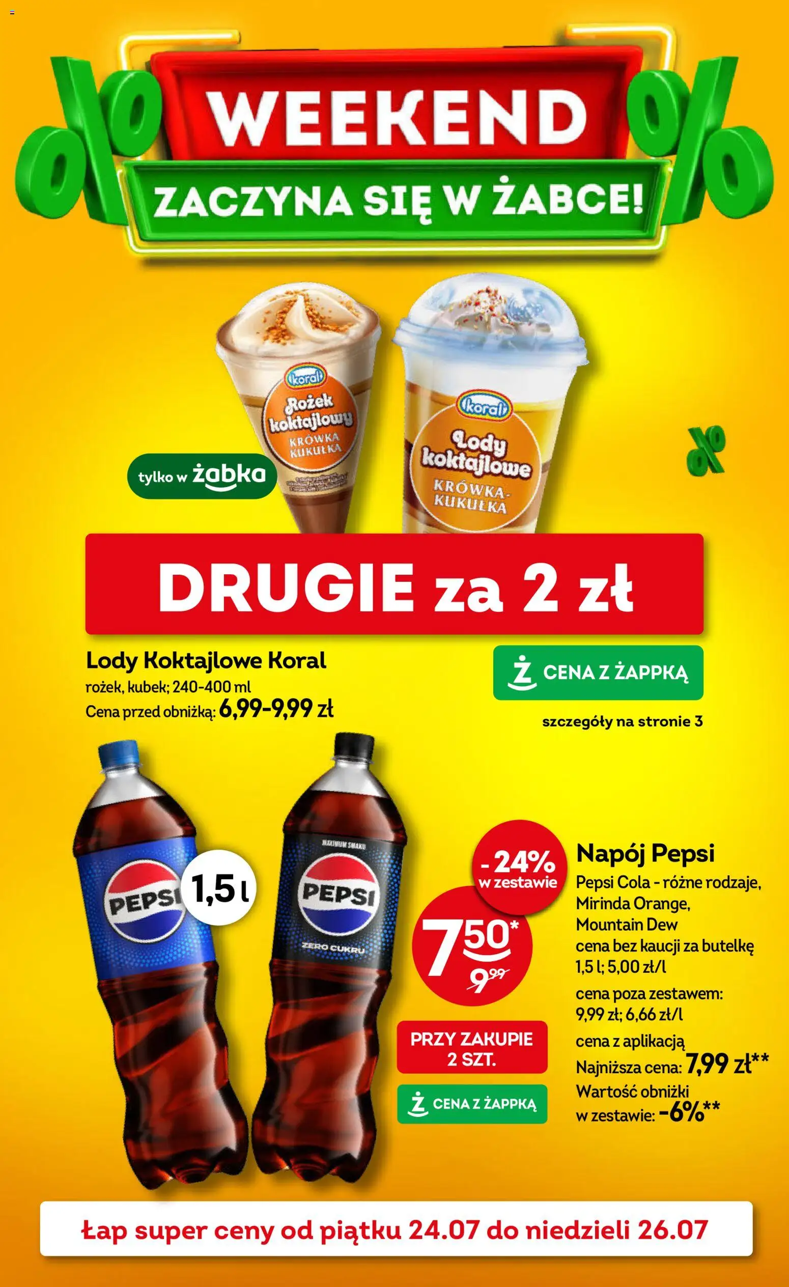 Pogląd gazetki "Żabka gazetka - Weekendowe promocje" ze sklepu Żabka ważnej od 24.07.2026 - Lody, Pepsi, Krowka, Pepsi cola, Lody Koktajlowe