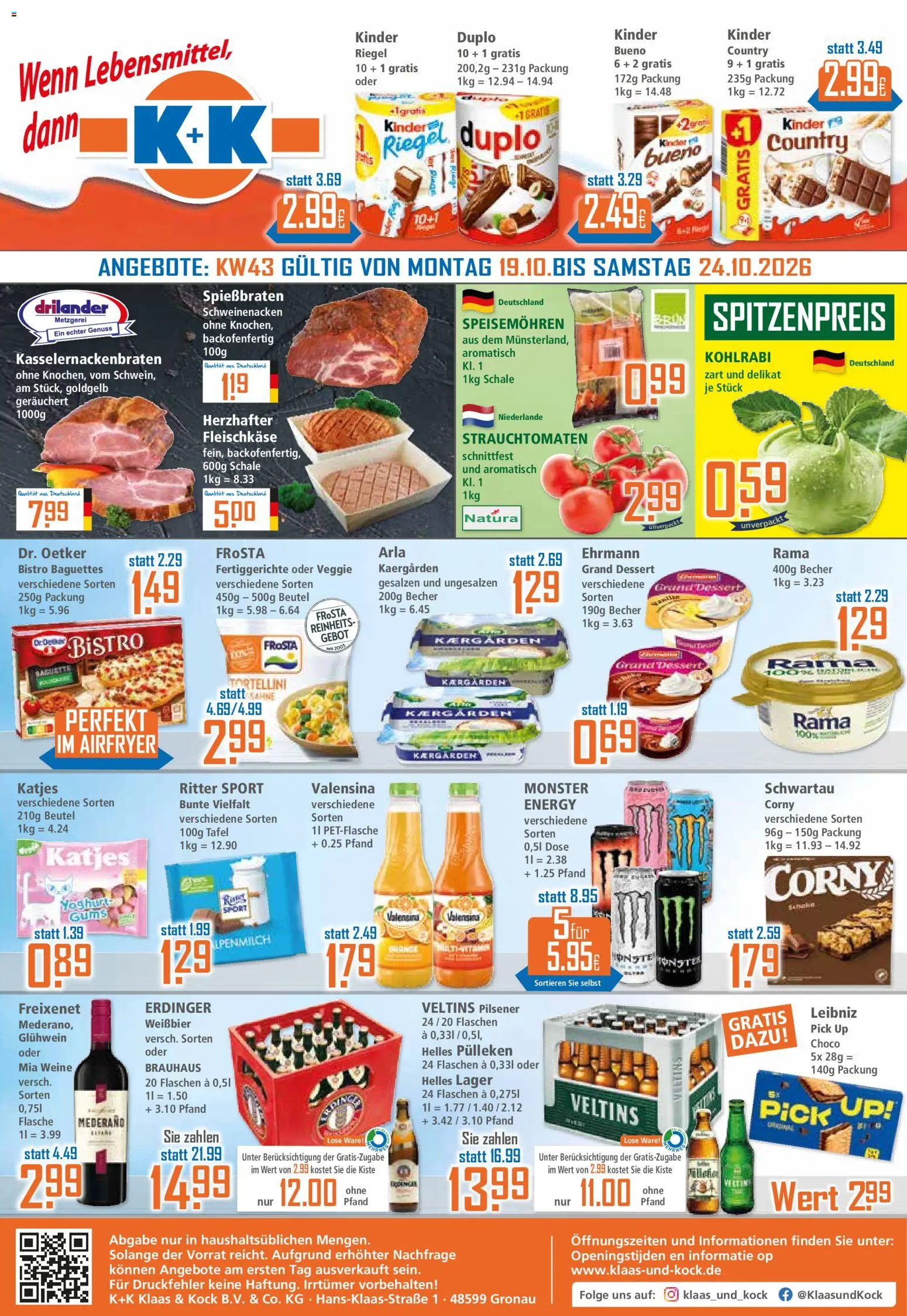 Vorschau von dem Prospekt des Geschäftes Klaas & Kock, gültig ab dem 19.10.2026 - Monster, Frosta, Sahne, Freixenet, Fertiggerichte, Valensina, Helles pulleken, Kinder riegel