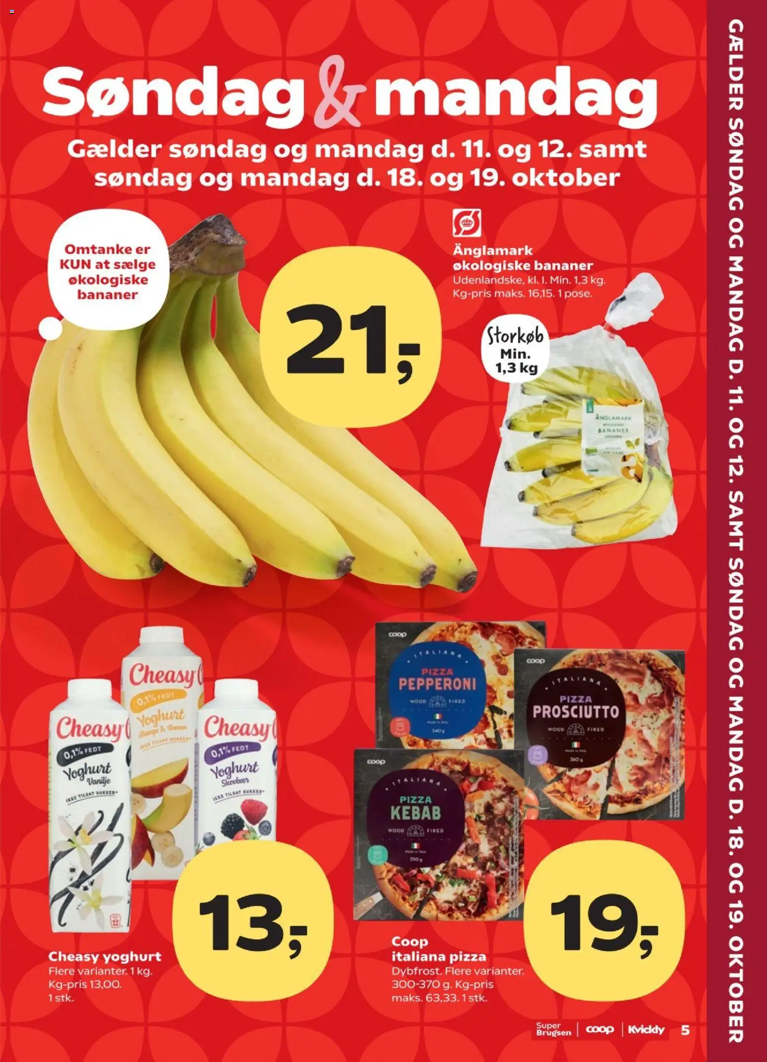 Eksempel på tilbudsavis Super Brugsen - Tilbudsavis uge 41 - Søndag & mandag fra butik Super Brugsen gyldig fra 12/10/2026 - Pizza, Kebab, Mango, Yoghurt, Vanilje, Bananer