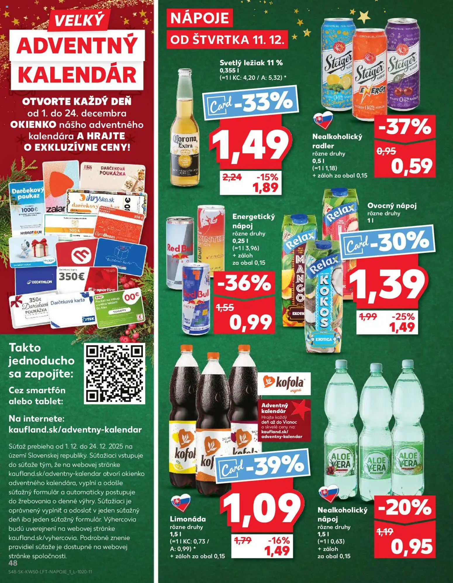 Náhľad Kaufland letáku platného od 11.12.2025 - Tablet, Red Bull, Kofola, Smartfón, Radler, Steiger, Energetický nápoj, Nápoje