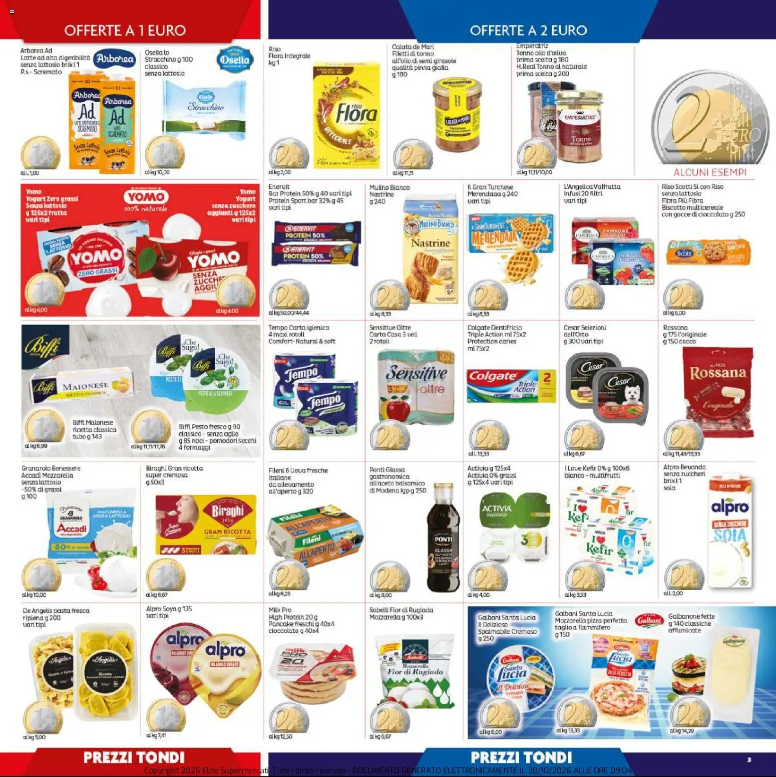 Anteprima dell'opuscolo Elite Supermercati volantino dal negozio Elite Supermercati valido da 30/10/2026 - Kefir, Yogurt, Lampone, Tonno, Ricotta, Pesto, Pomodori, Pomodori secchi
