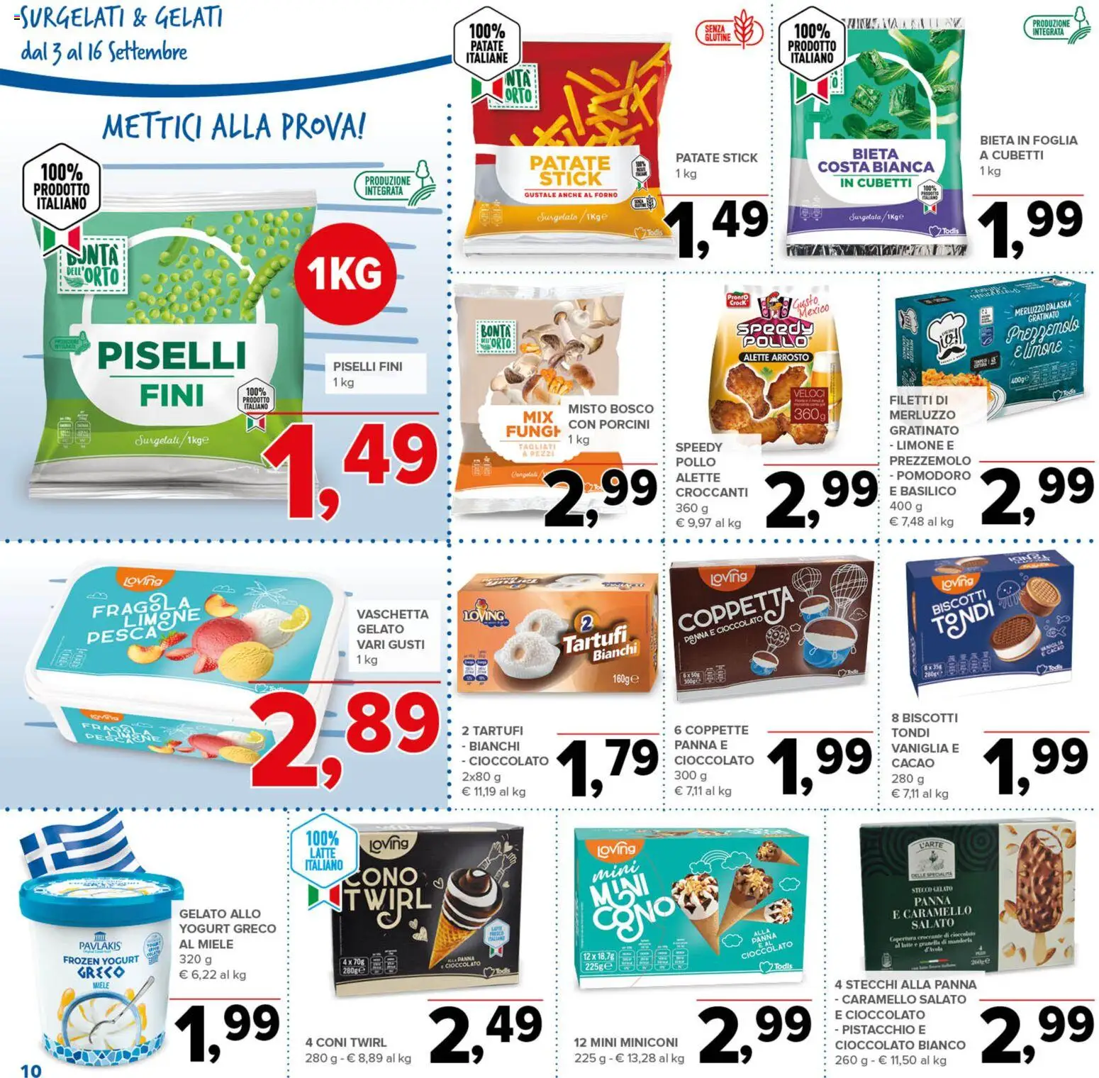 Anteprima dell'opuscolo Todis volantino Sicilia dal negozio Todis valido da 03/09/2026 - Gelato, Biscotti, Latte, Pomodoro, Basilico, Patate, Vaniglia, Cioccolato bianco