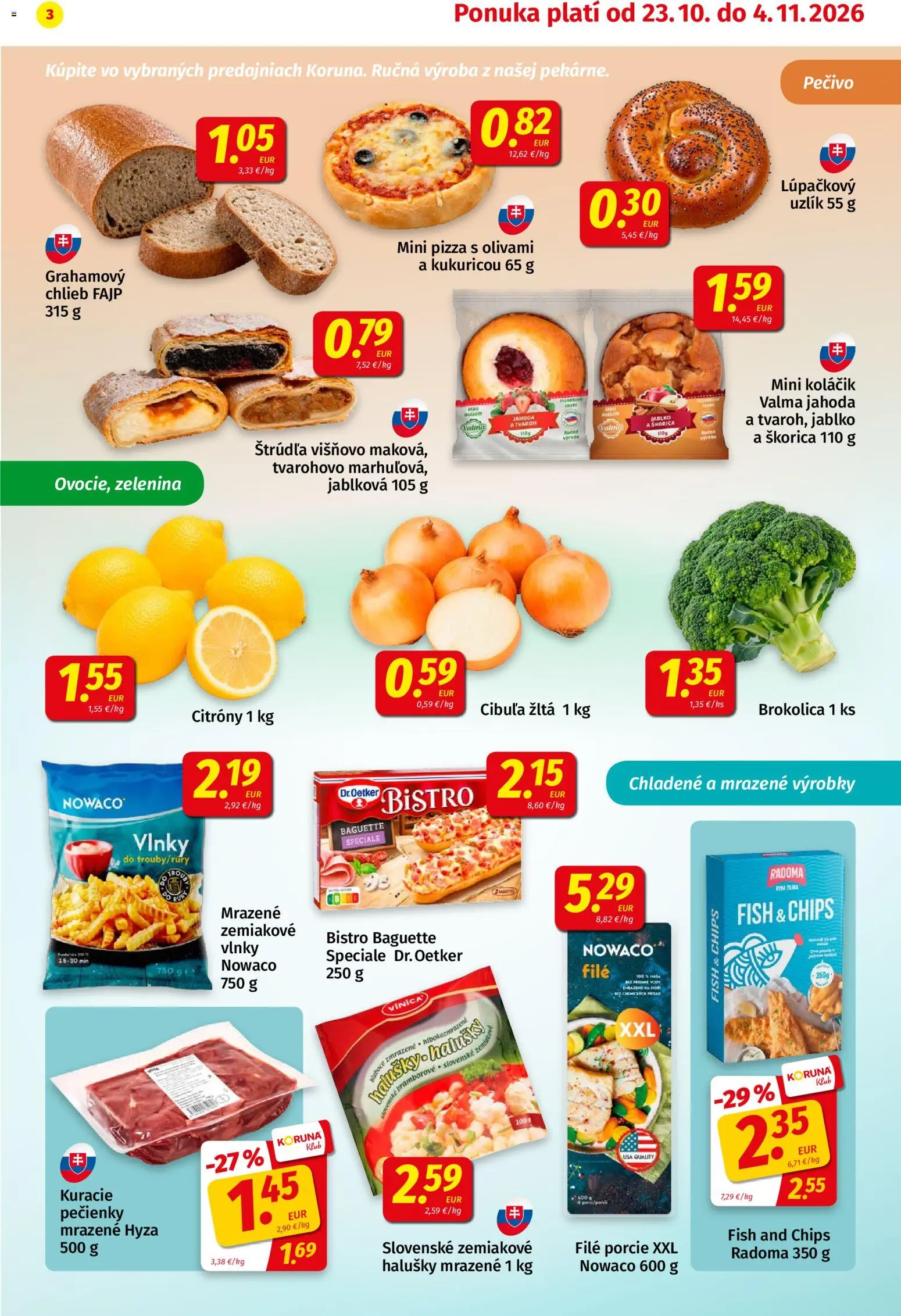 Náhľad Koruna letáku platného od 23.10.2026 - Pizza, Zelenina, Chlieb, Brokolica, Cibuľa, Pečivo, Filé, Citróny