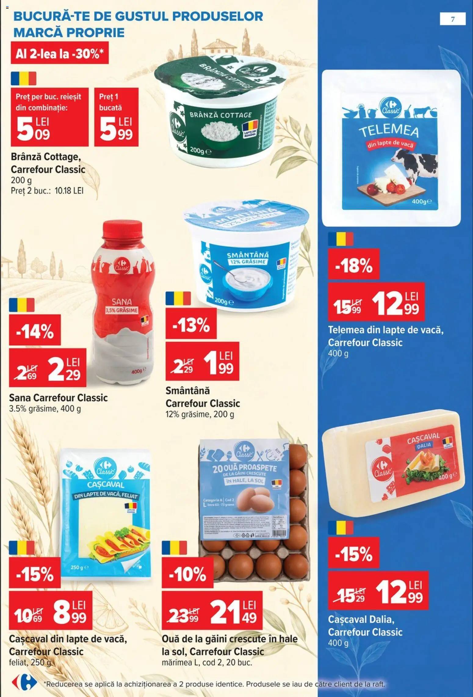 Previzualizarea de cataloage: Carrefour Carrefour Catalog valabil de la 28.10.2026 - Lapte, Brânză, Cașcaval, Smântână, Aplică, Ouă, Carrefour Classic
